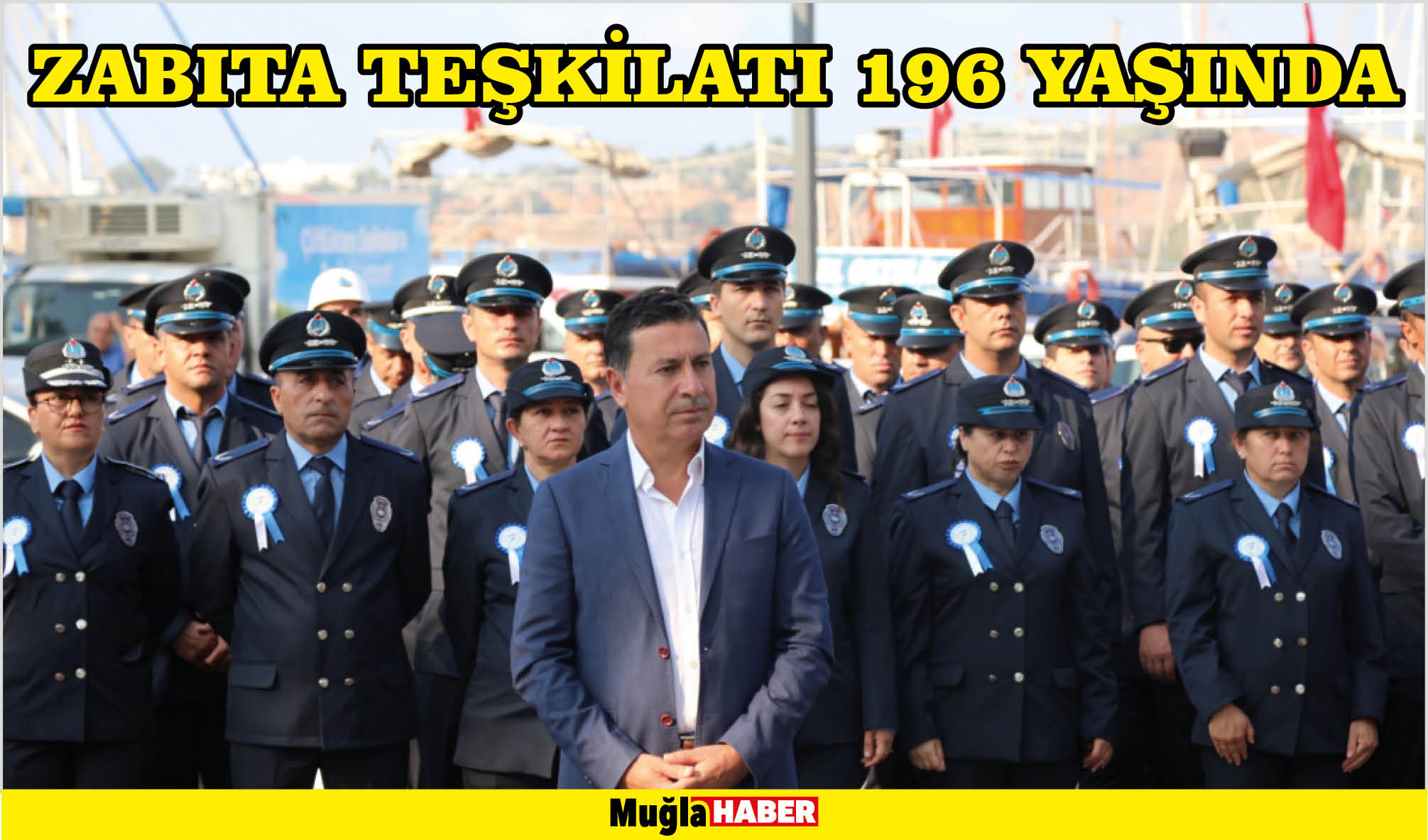 ZABITA TEŞKİLATI 196 YAŞINDA