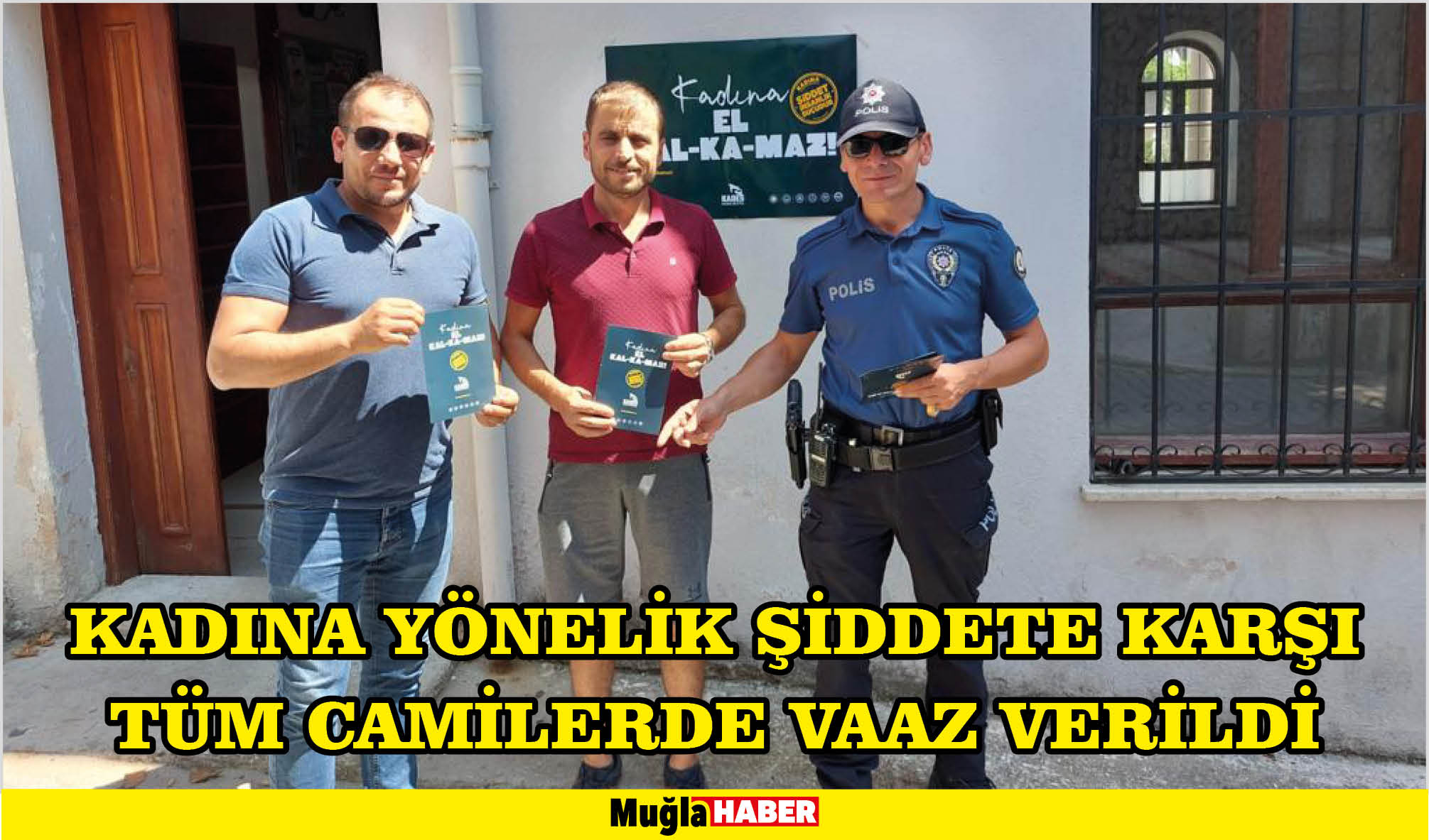 KADINA YÖNELİK ŞİDDETE KARŞI TÜM CAMİLERDE VAAZ VERİLDİ