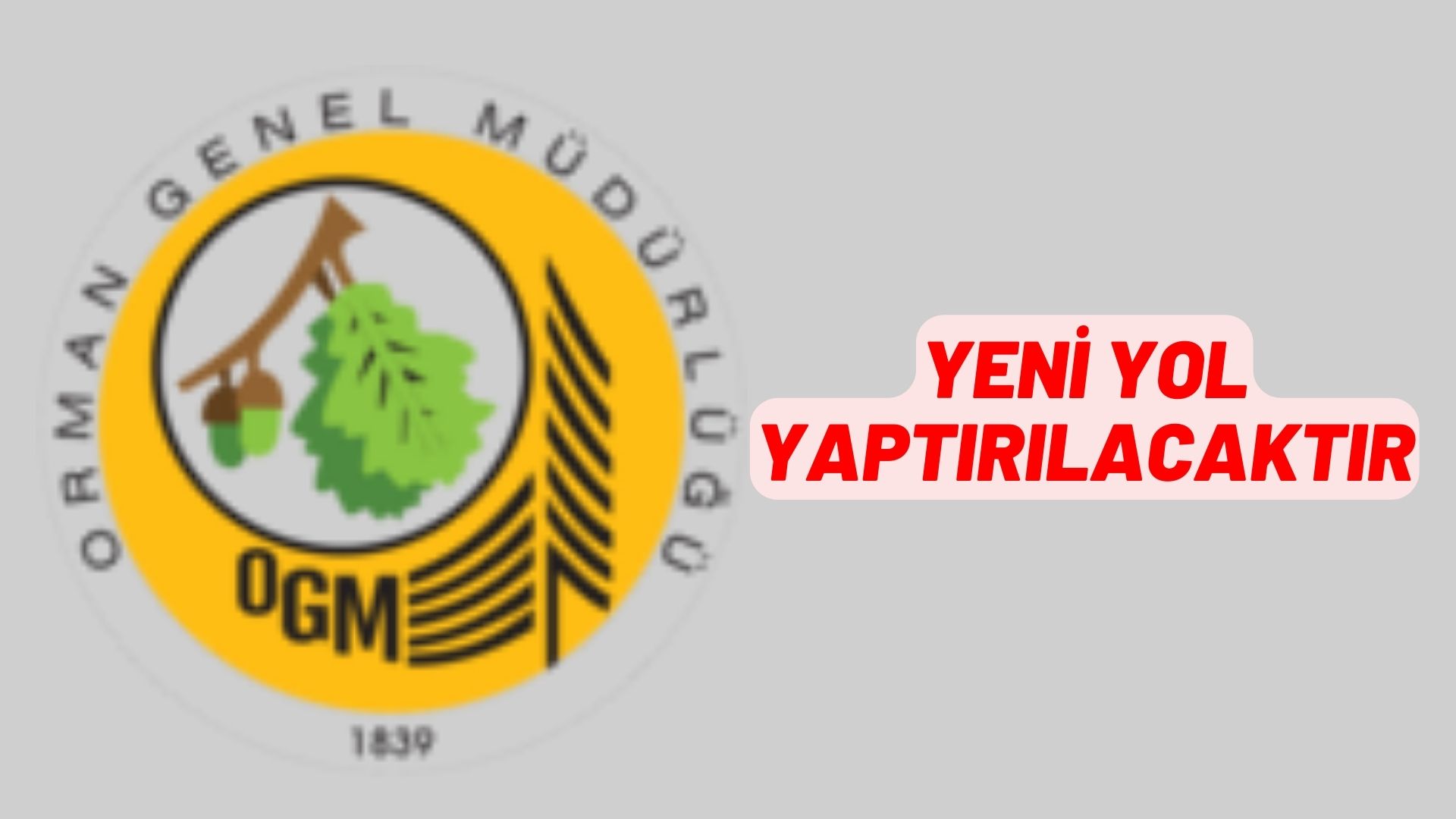 Yeni yol yaptırılacaktır