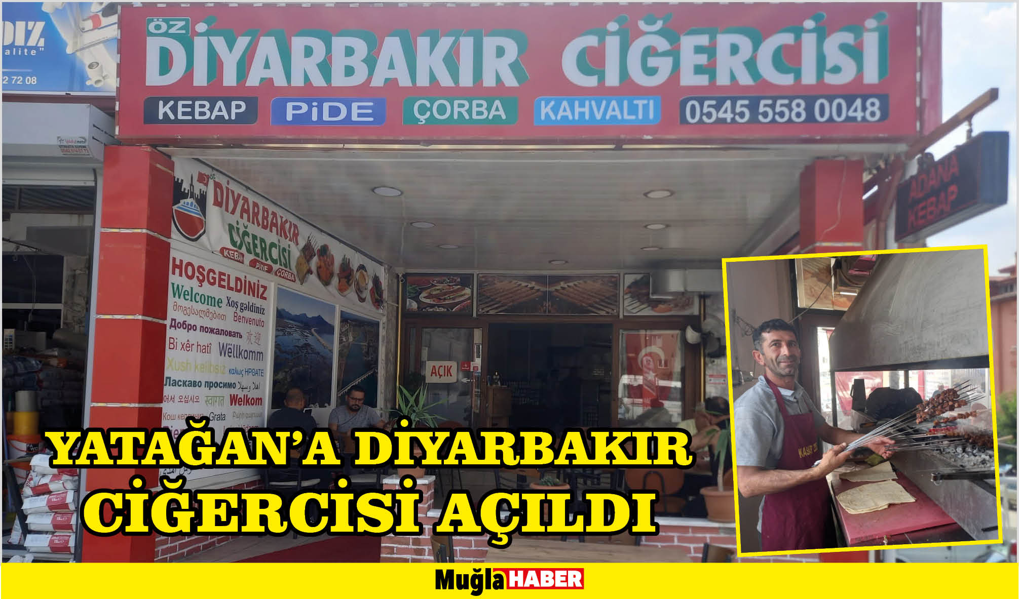 YATAĞAN’A DİYARBAKIR CİĞERCİSİ AÇILDI