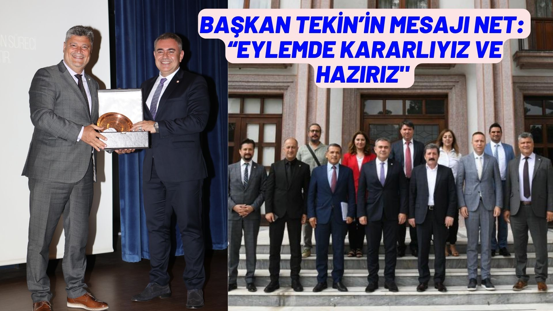 BAŞKAN TEKİN’İN MESAJI NET: “EYLEMDE KARARLIYIZ VE HAZIRIZ"