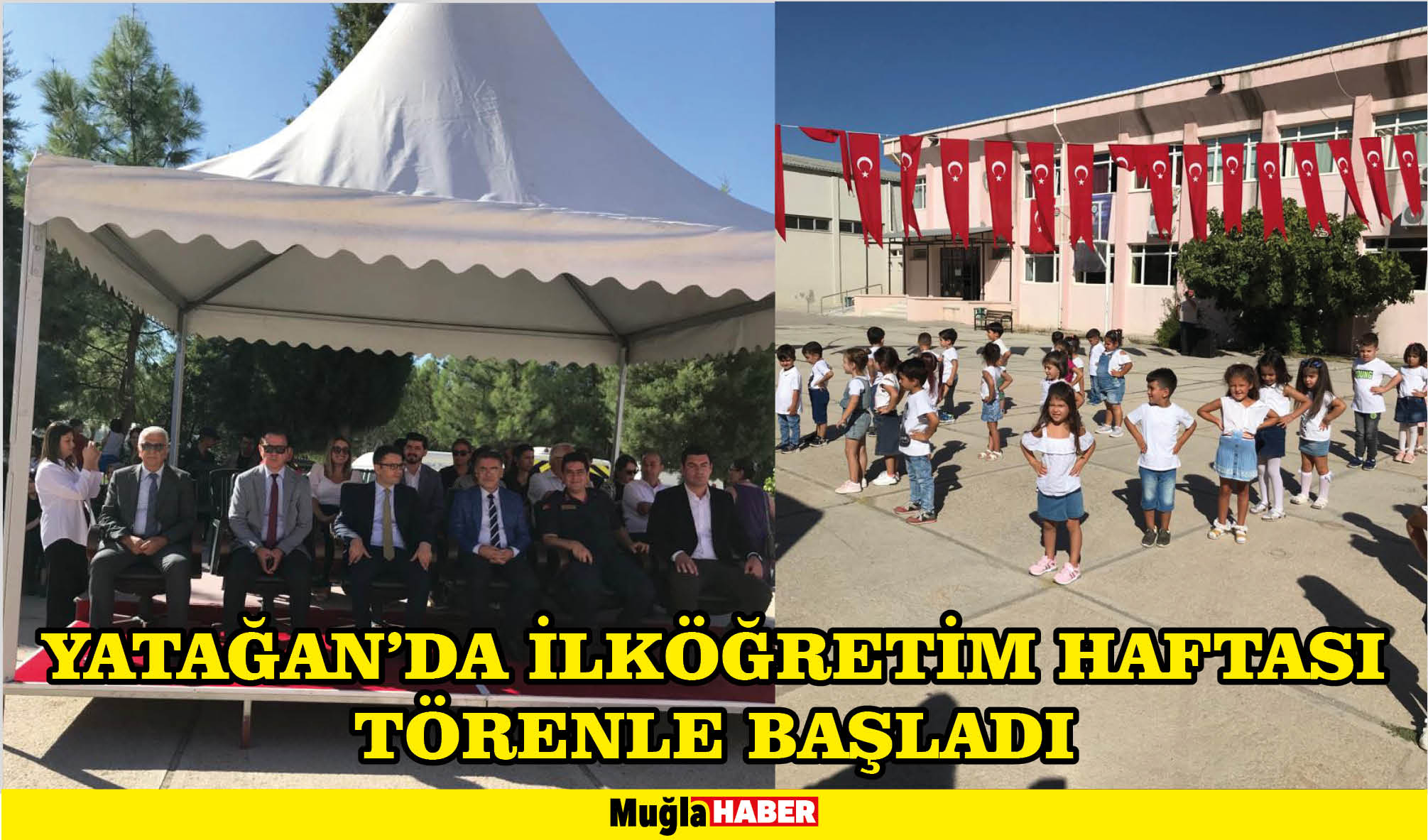 YATAĞAN'DA İLKÖĞRETİM HAFTASI TÖRENLE BAŞLADI