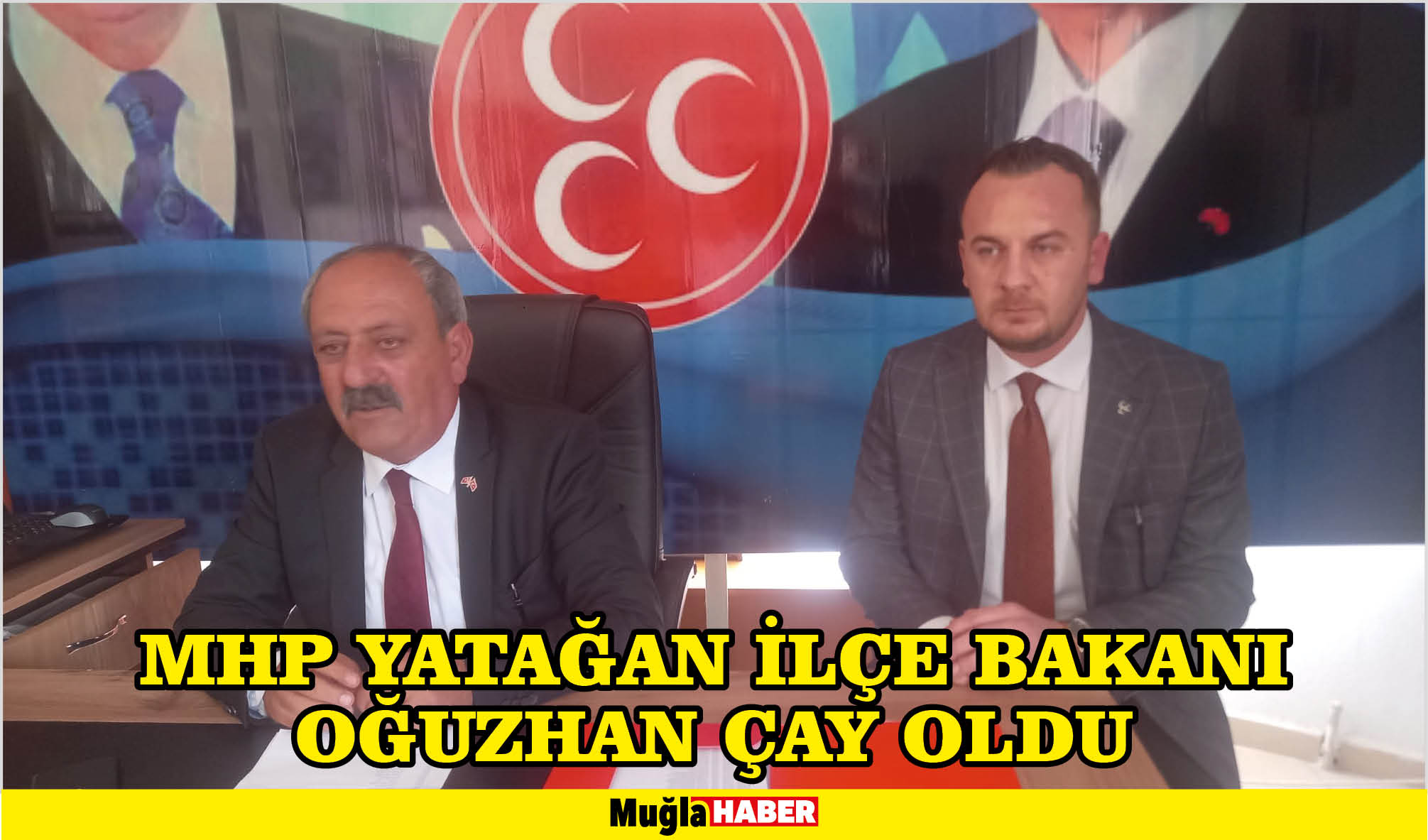 MHP YATAĞAN İLÇE BAŞKANI OĞUZHAN ÇAY OLDU