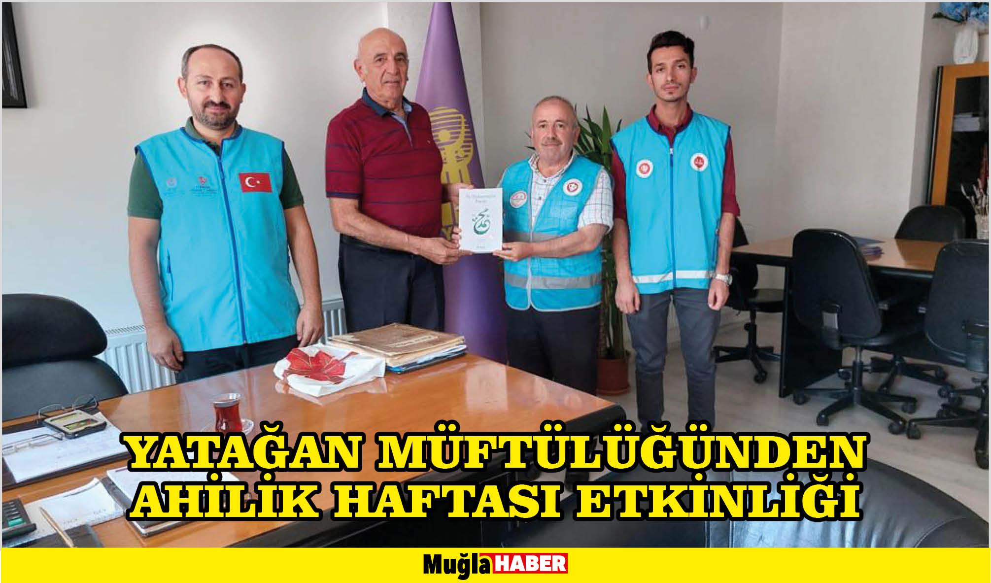 YATAĞAN MÜFTÜLÜĞÜNDEN AHİLİK HAFTASI ETKİNLİĞİ