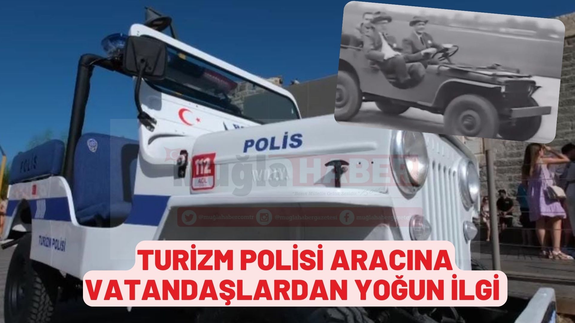 TURİZM POLİSİ ARACINA VATANDAŞLARDAN YOĞUN İLGİ