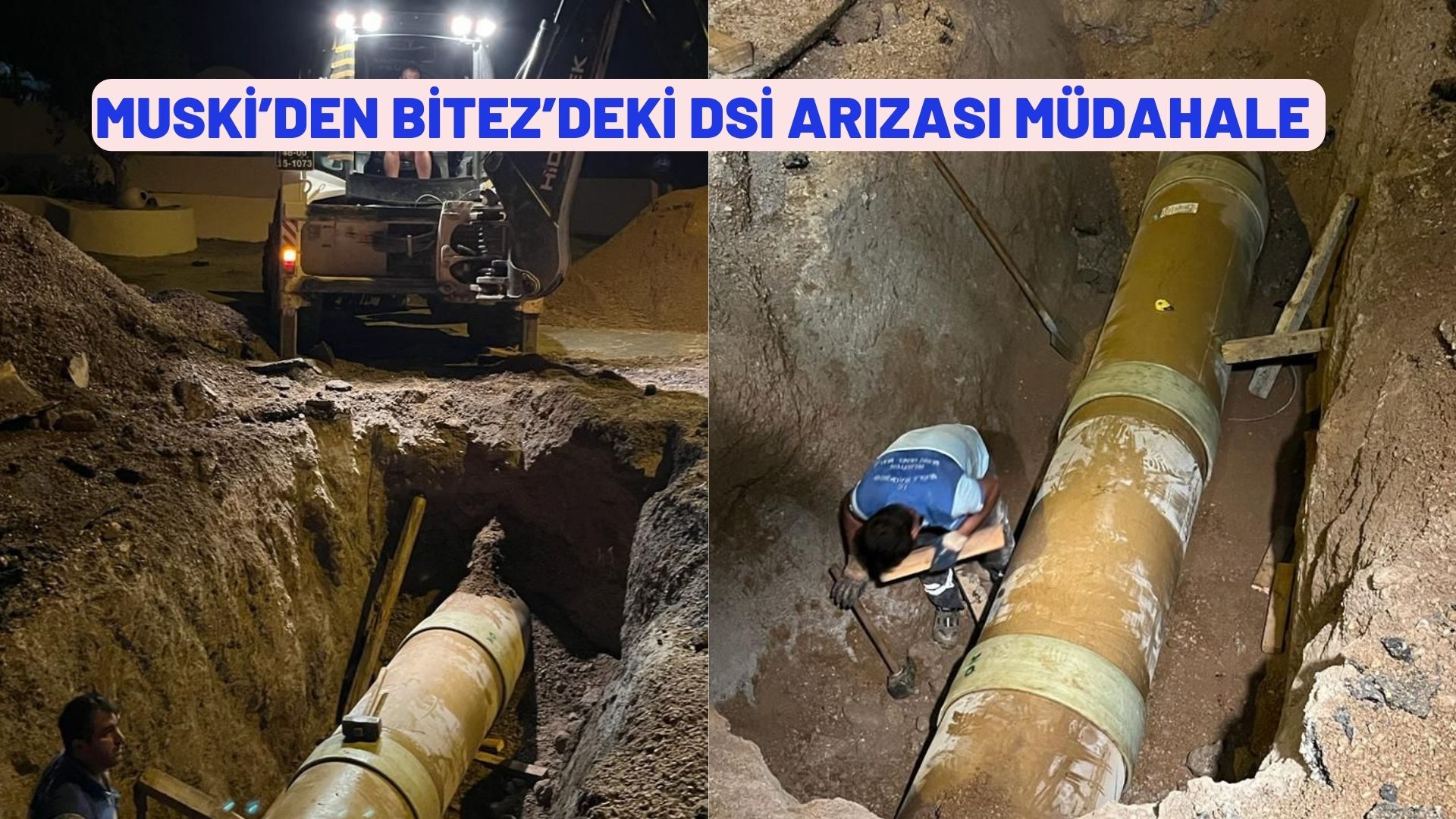 MUSKİ’denBitez’deki DSİ arızasına müdahale