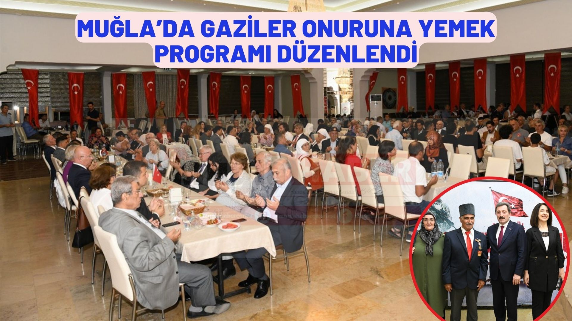 MUĞLA’DA GAZİLER ONURUNA YEMEK PROGRAMI DÜZENLENDİ