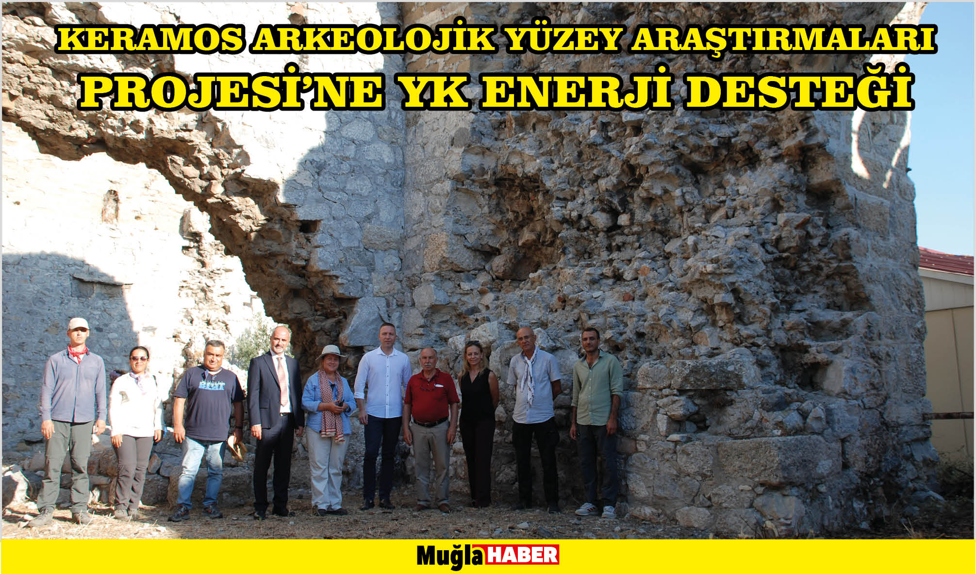 Keramos Arkeolojik Yüzey Araştırmaları Projesi’ne YK Enerji Desteği