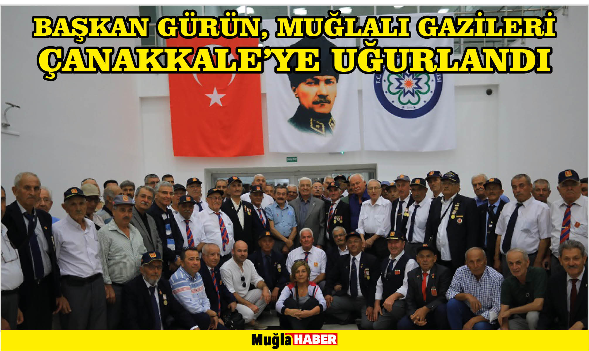 Başkan Gürün, Muğlalı Gazileri Çanakkale’ye uğurlandı