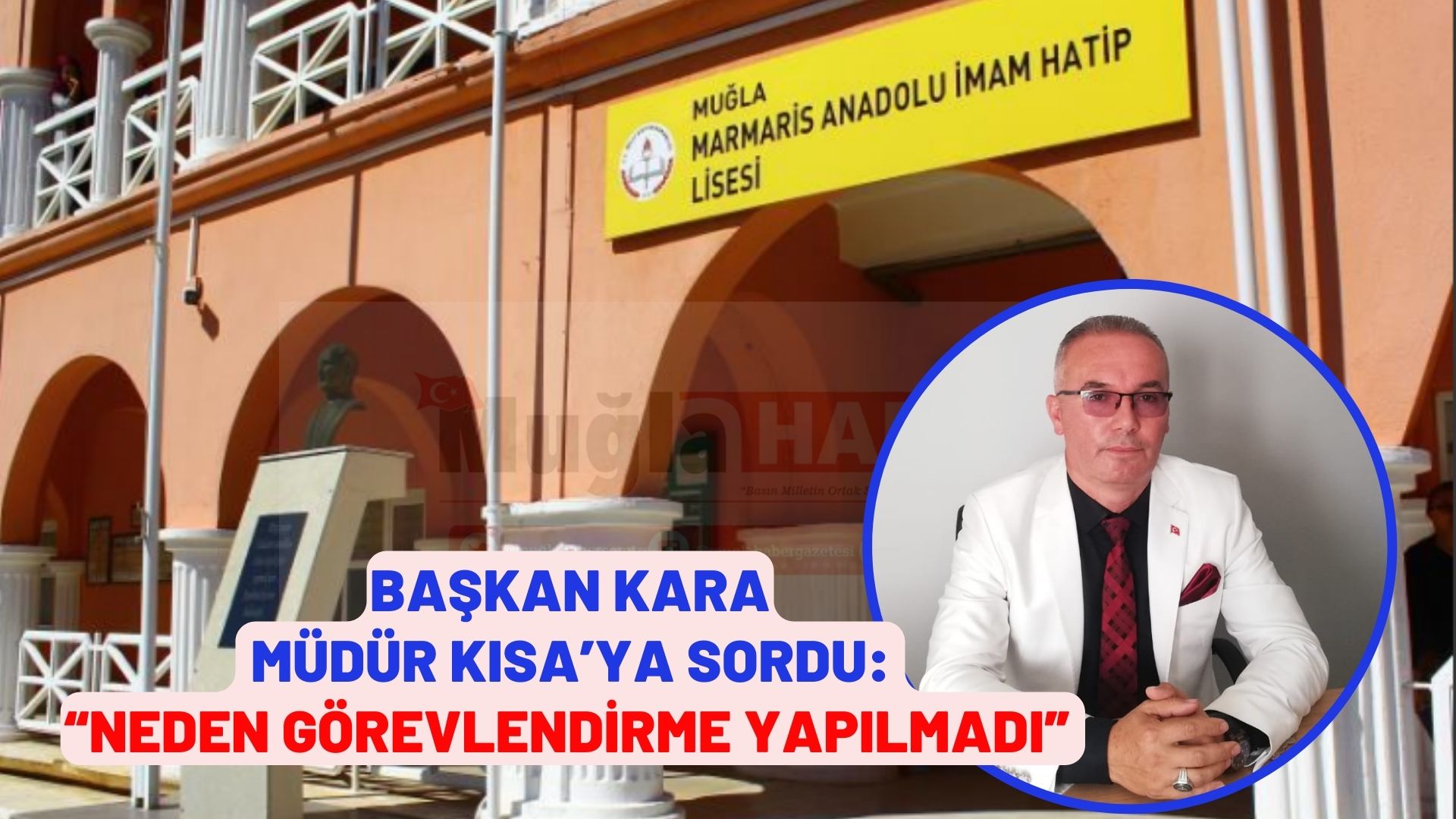 BAŞKAN KARA MÜDÜR KISA’YA SORDU: “Neden görevlendirme yapılmadı”