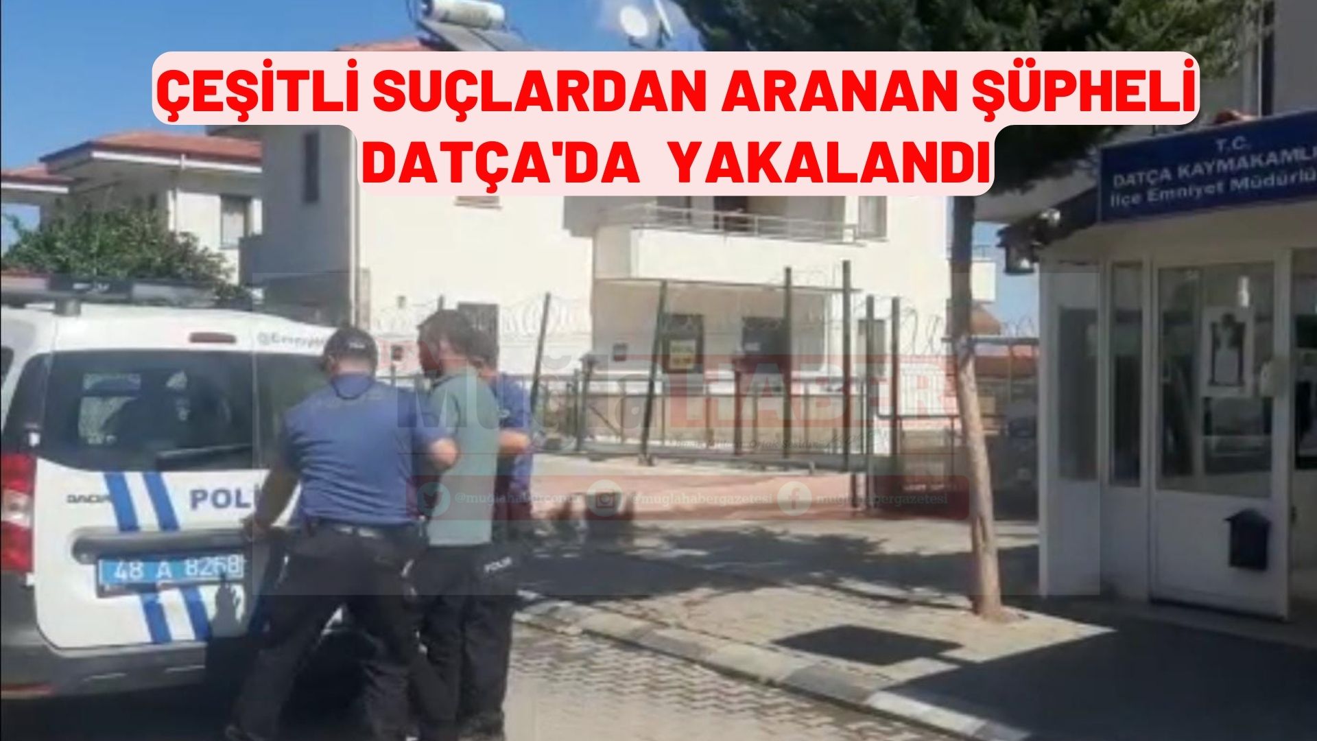 çeşitli suçlardan aranan şüpheli  datça'da yakalandı