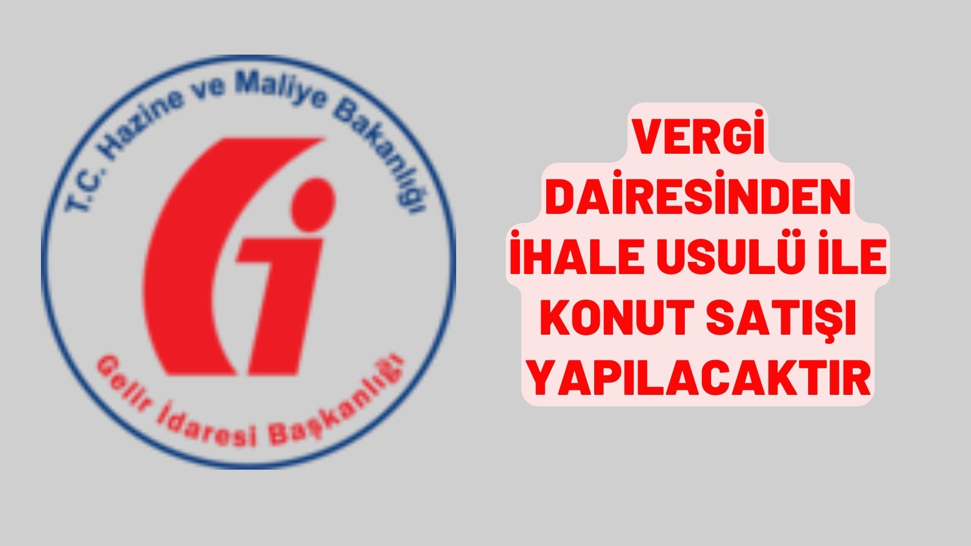 Vergi dairesinden ihale usulü ile konut satışı yapılacaktır