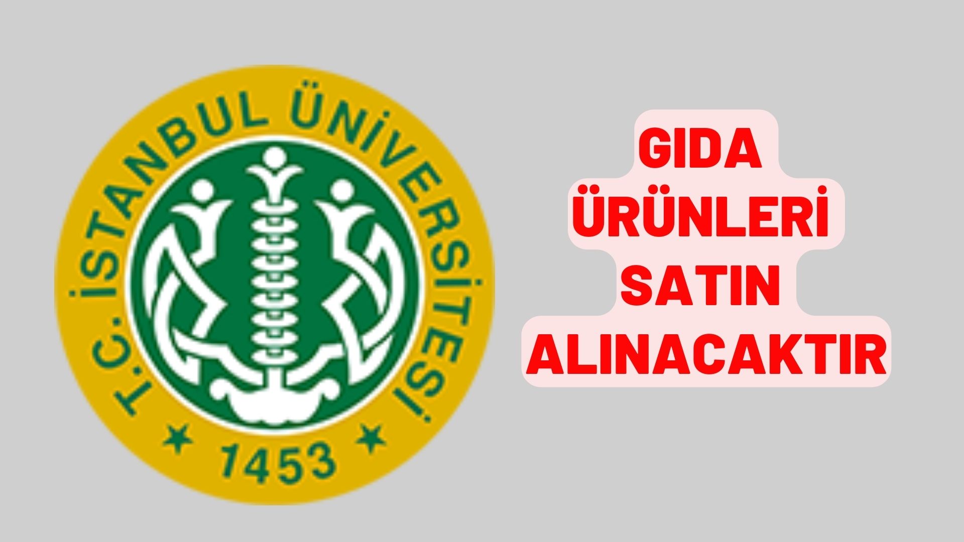 Gıda ürünleri satın alınacaktır