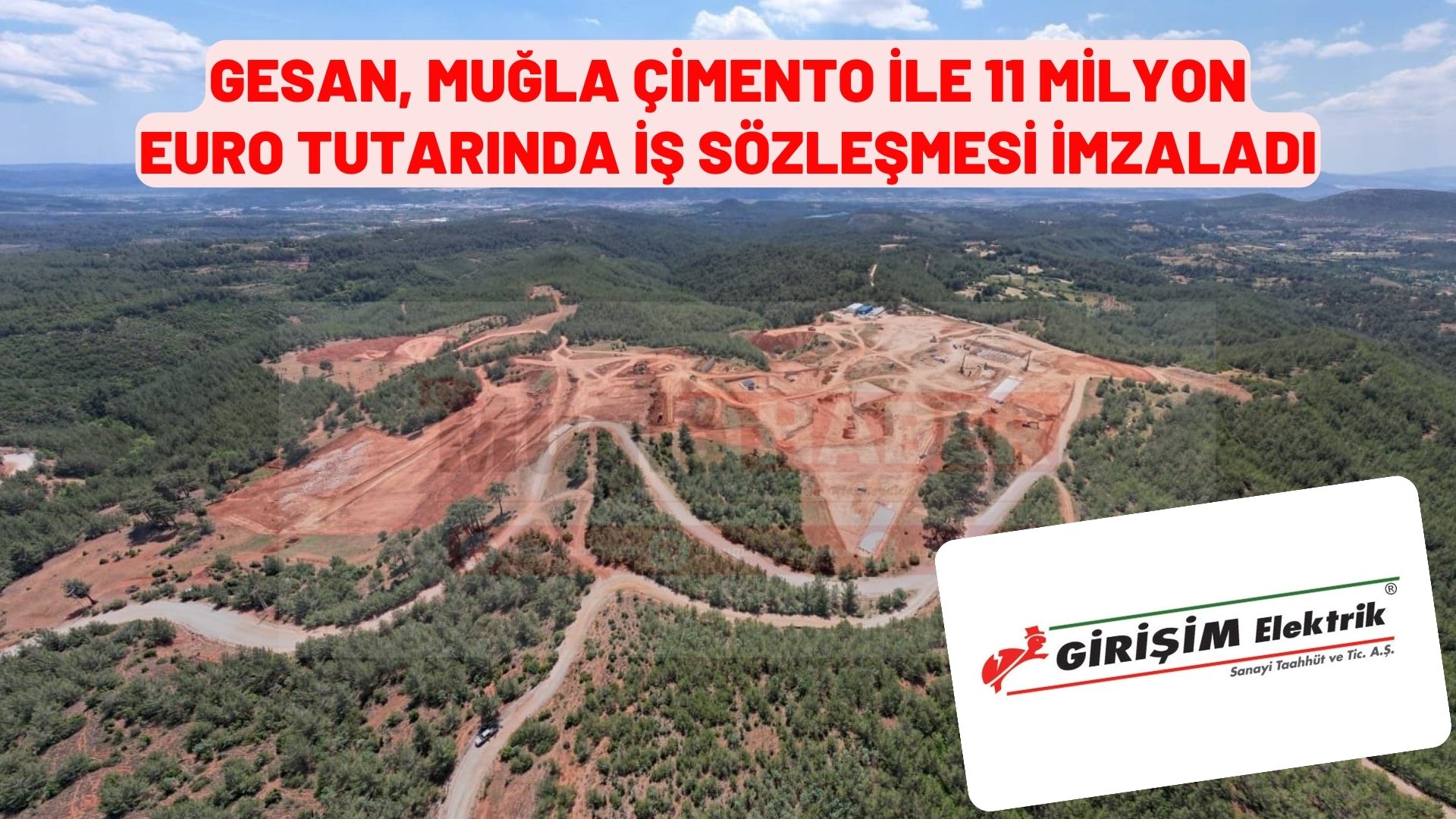 GESAN, Muğla Çimento ile 11 milyon Euro tutarında iş sözleşmesi imzaladı