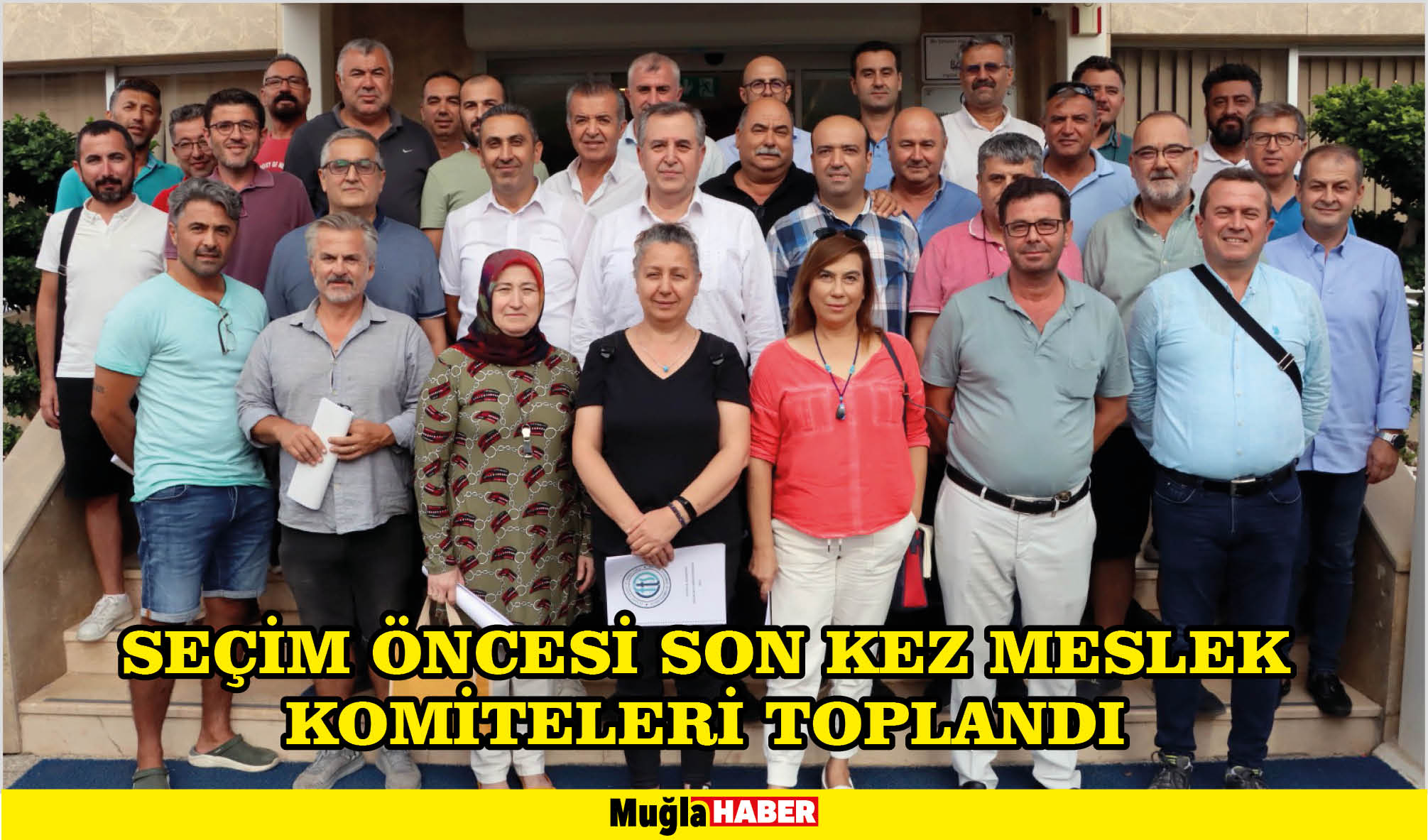 SEÇİM ÖNCESİ SON KEZ MESLEK KOMİTELERİ TOPLANDI