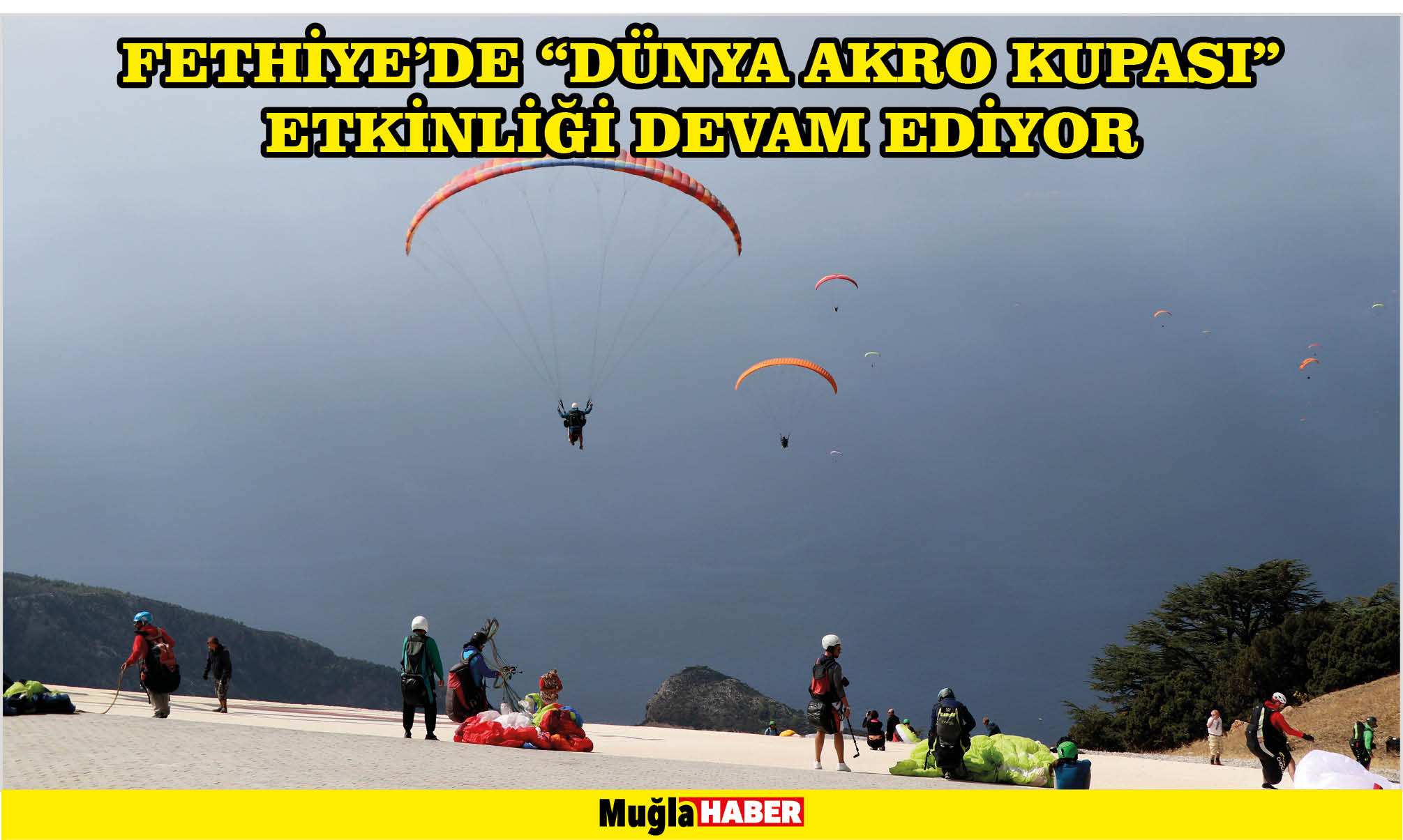 Fethiye'de "Dünya Akro Kupası" etkinliği devam ediyor