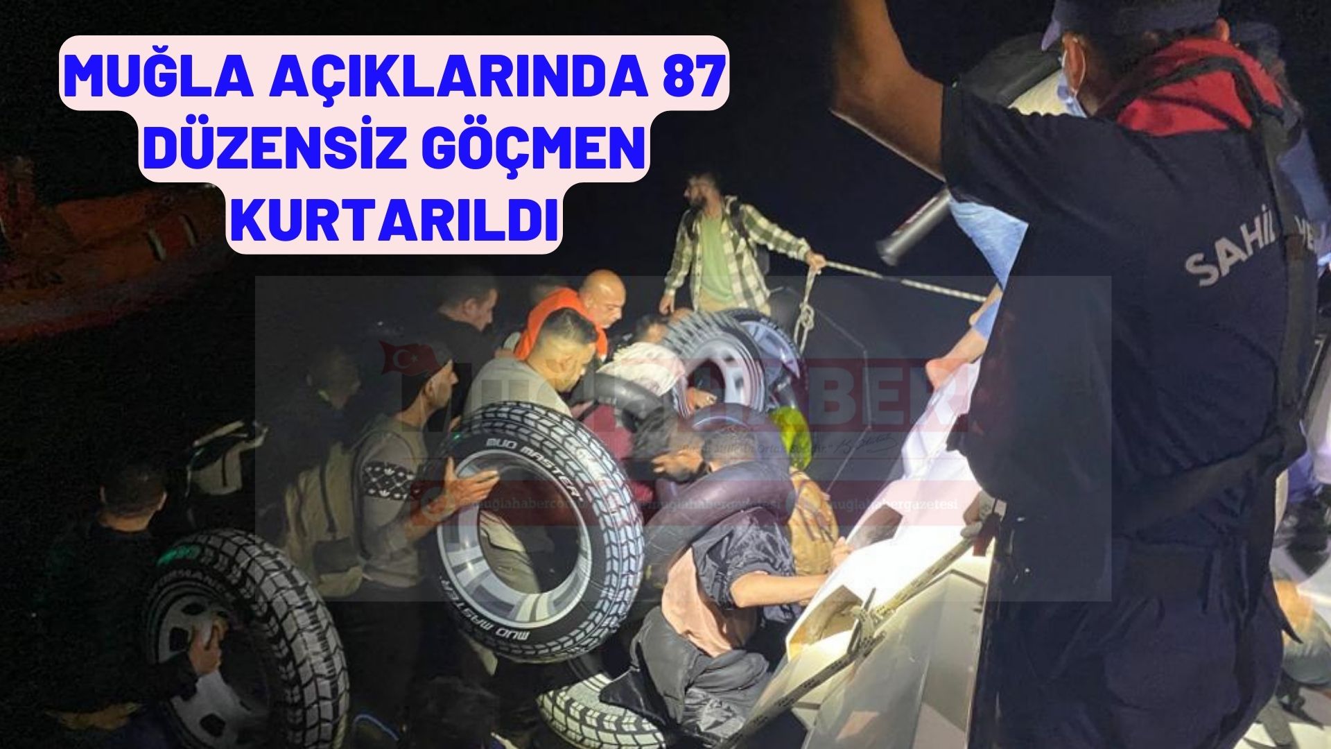 Muğla açıklarında 87 düzensiz göçmen kurtarıldı