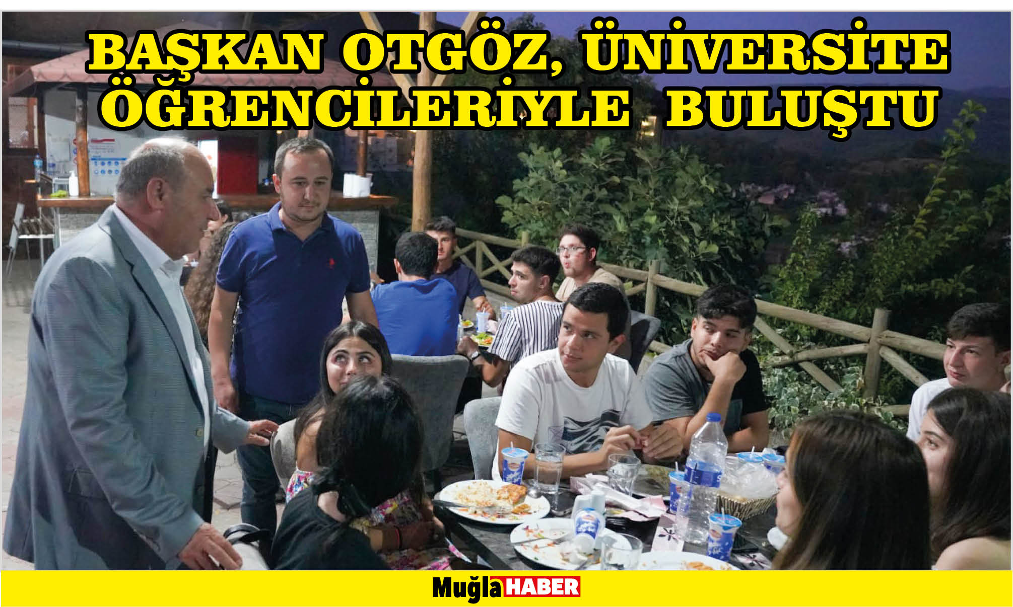 BAŞKAN OTGÖZ, ÜNİVERSİTE ÖĞRENCİLERİYLE  BULUŞTU