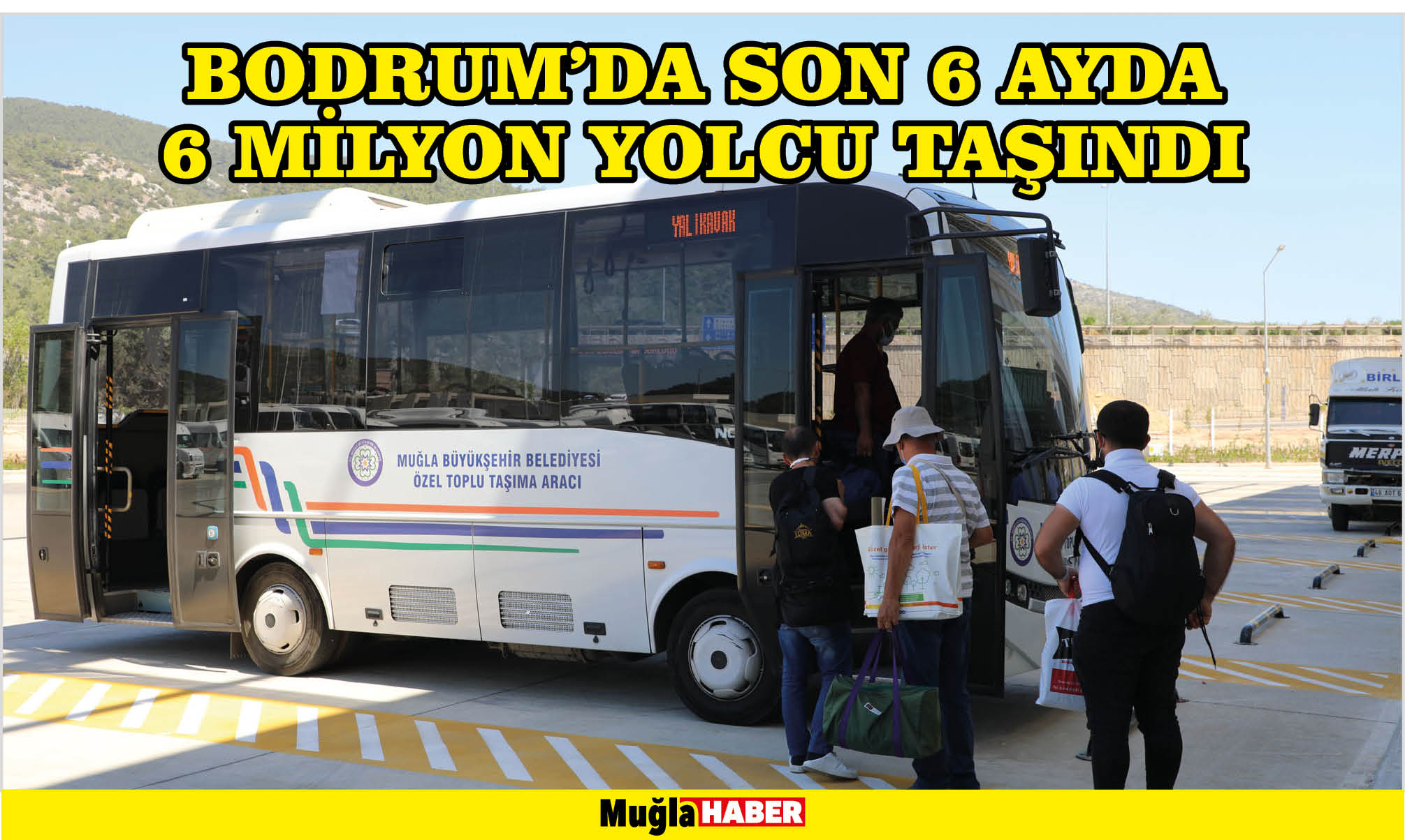 BODRUM’DA SON 6 AYDA 6 MİLYON YOLCU TAŞINDI