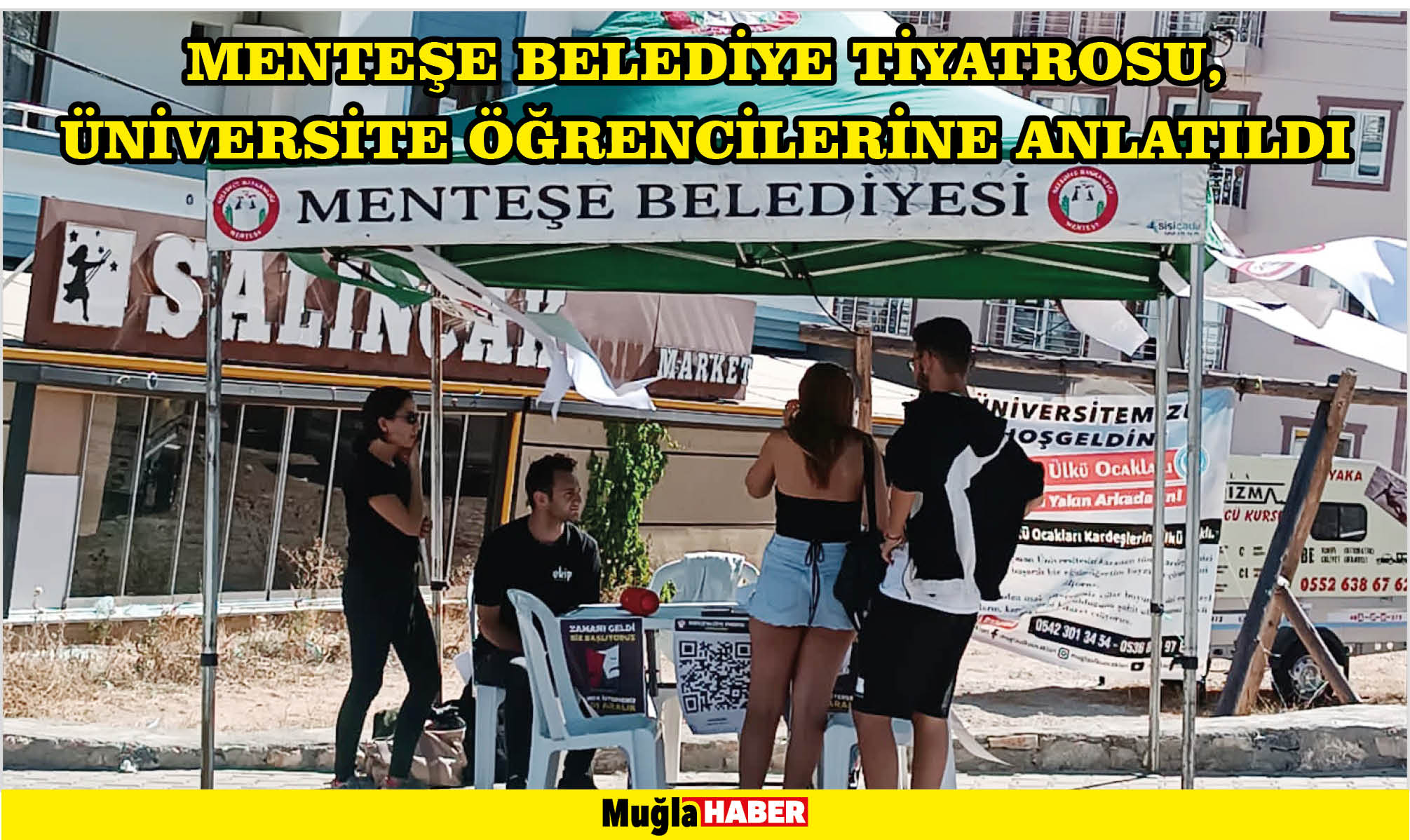 MENTEŞE BELEDİYE TİYATROSU, ÜNİVERSİTE ÖĞRENCİLERİNE ANLATILDI