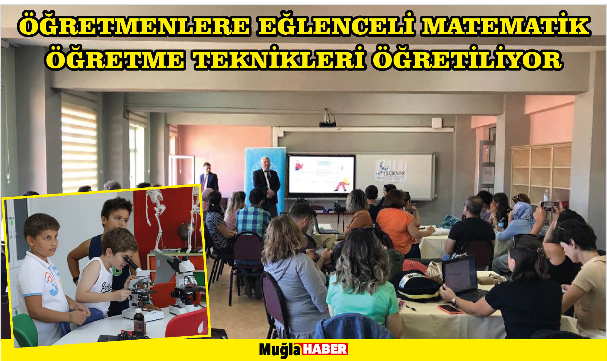 ÖĞRETMENLERE EĞLENCELİ MATEMATİK ÖĞRETME TEKNİKLERİ ÖĞRETİLİYOR