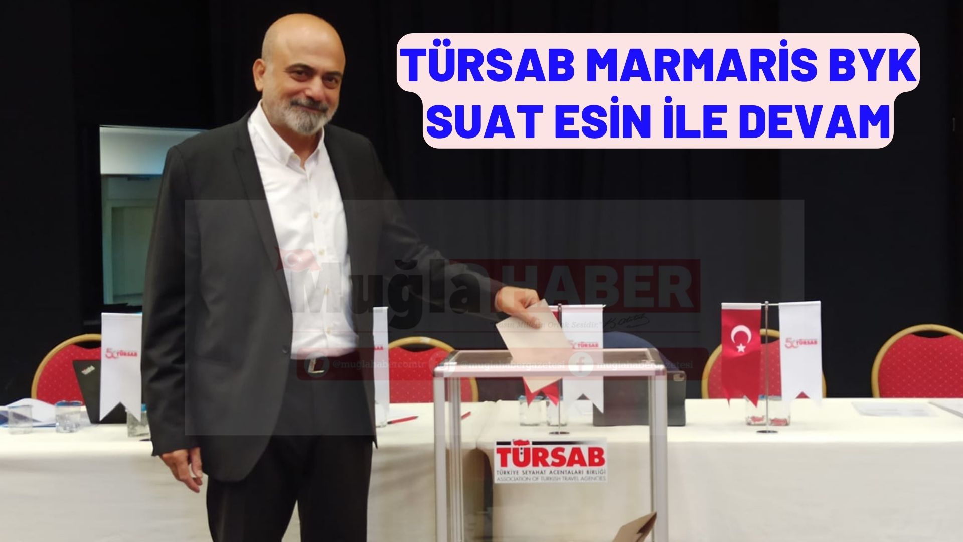 TÜRSAB MARMARİS BYK SUAT ESİN İLE DEVAM