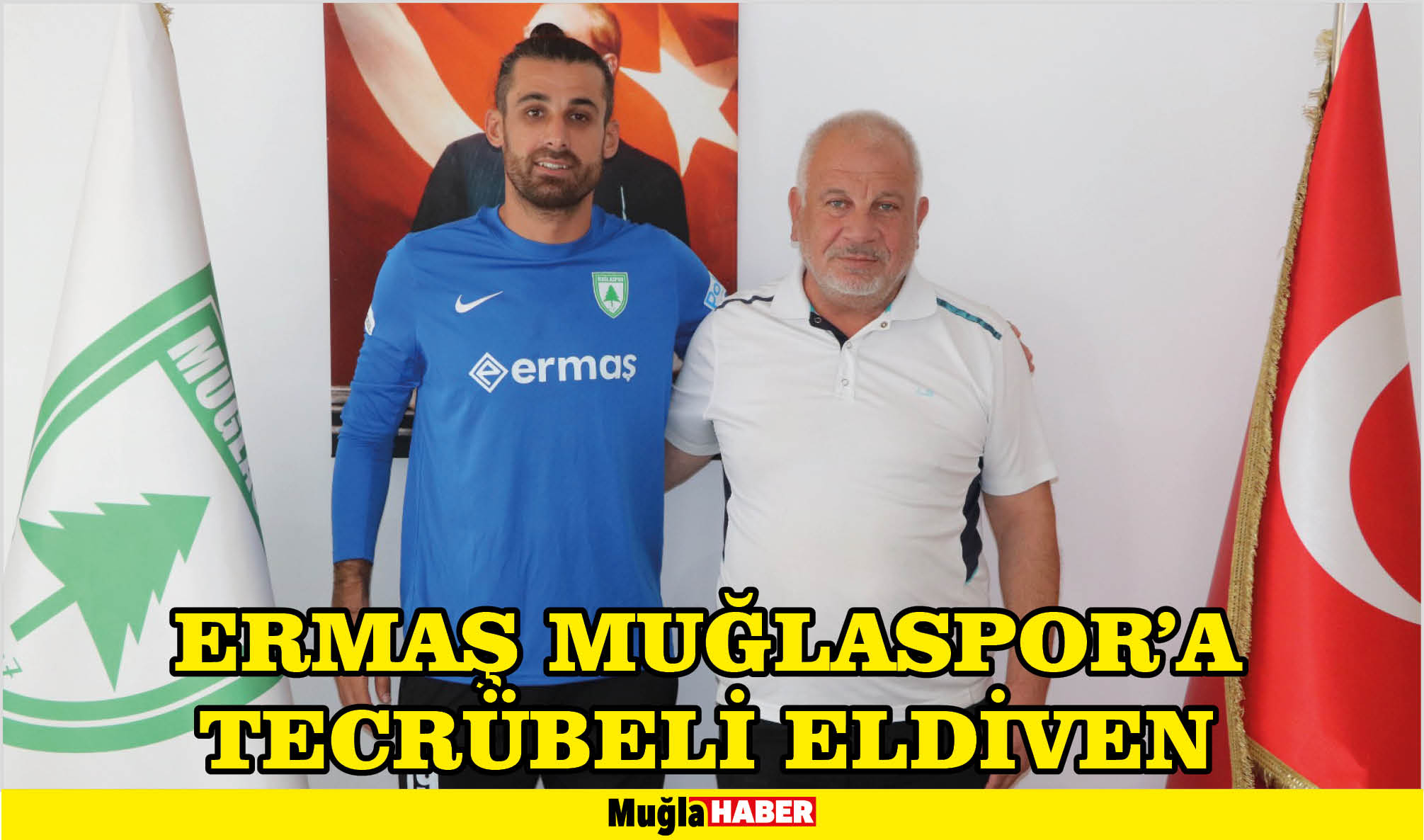 ERMAŞ MUĞLASPOR'A TECRÜBELİ ELDİVEN