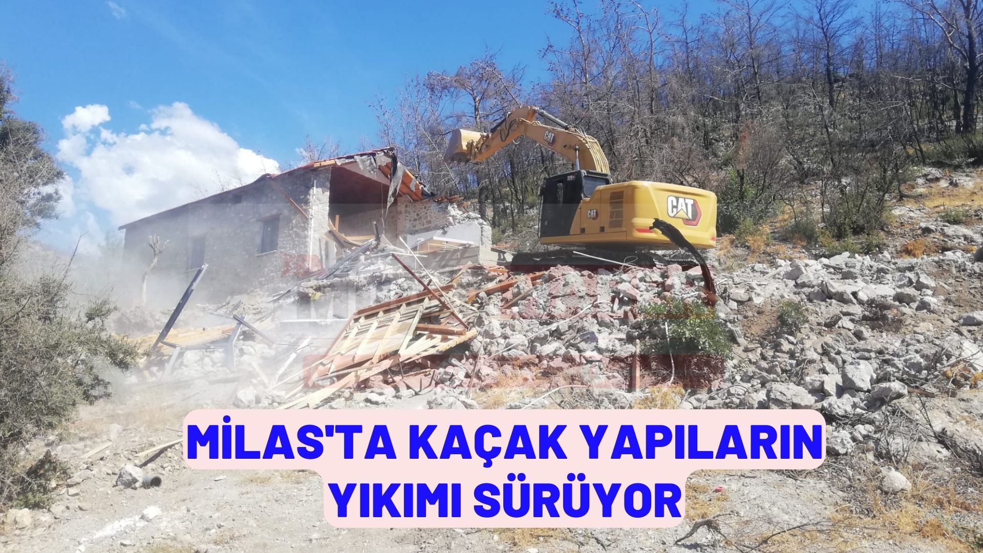 Milas'ta kaçak yapıların yıkımı sürüyor