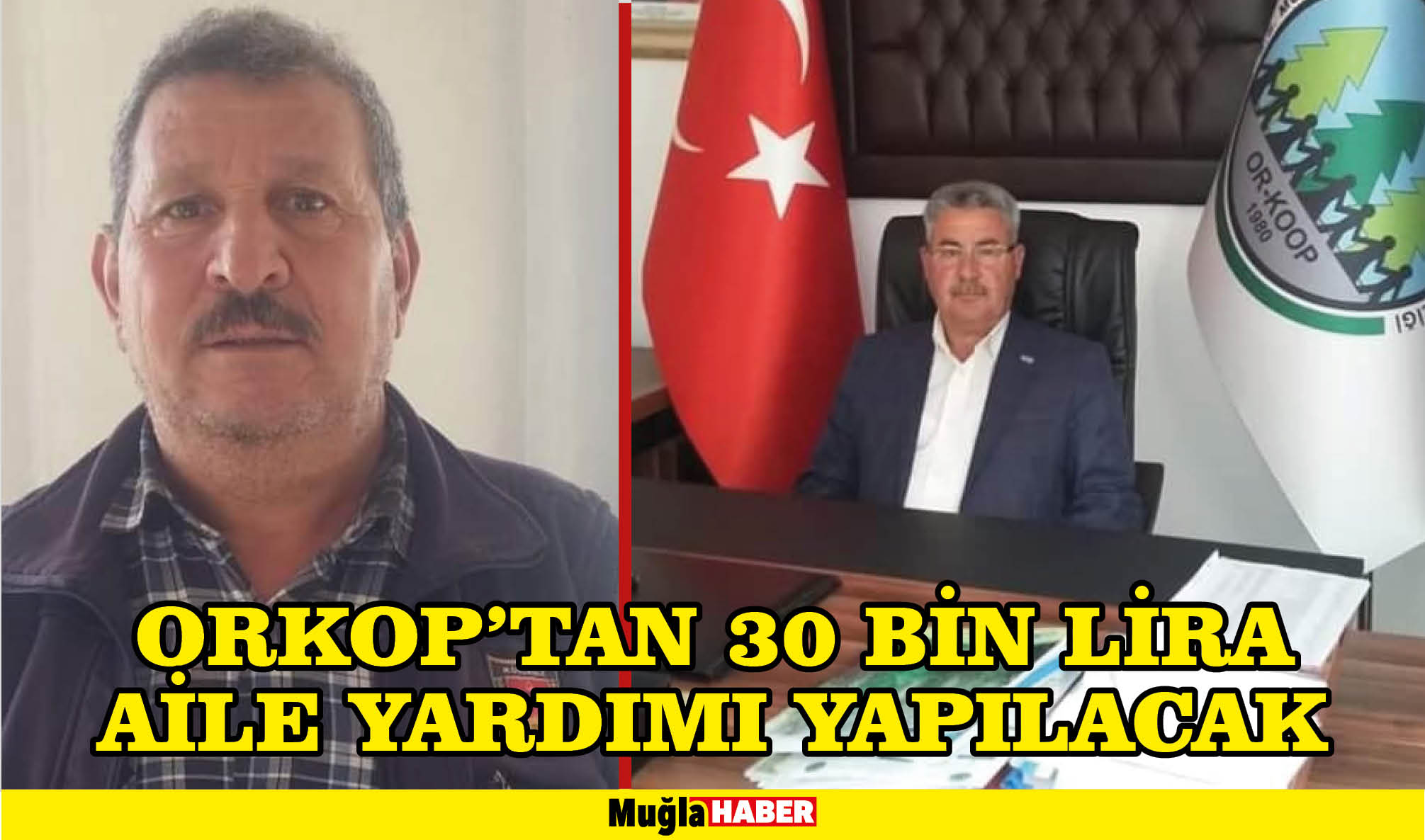 ORKOP’TAN 30 BİN LİRA AİLE YARDIMI YAPILACAK