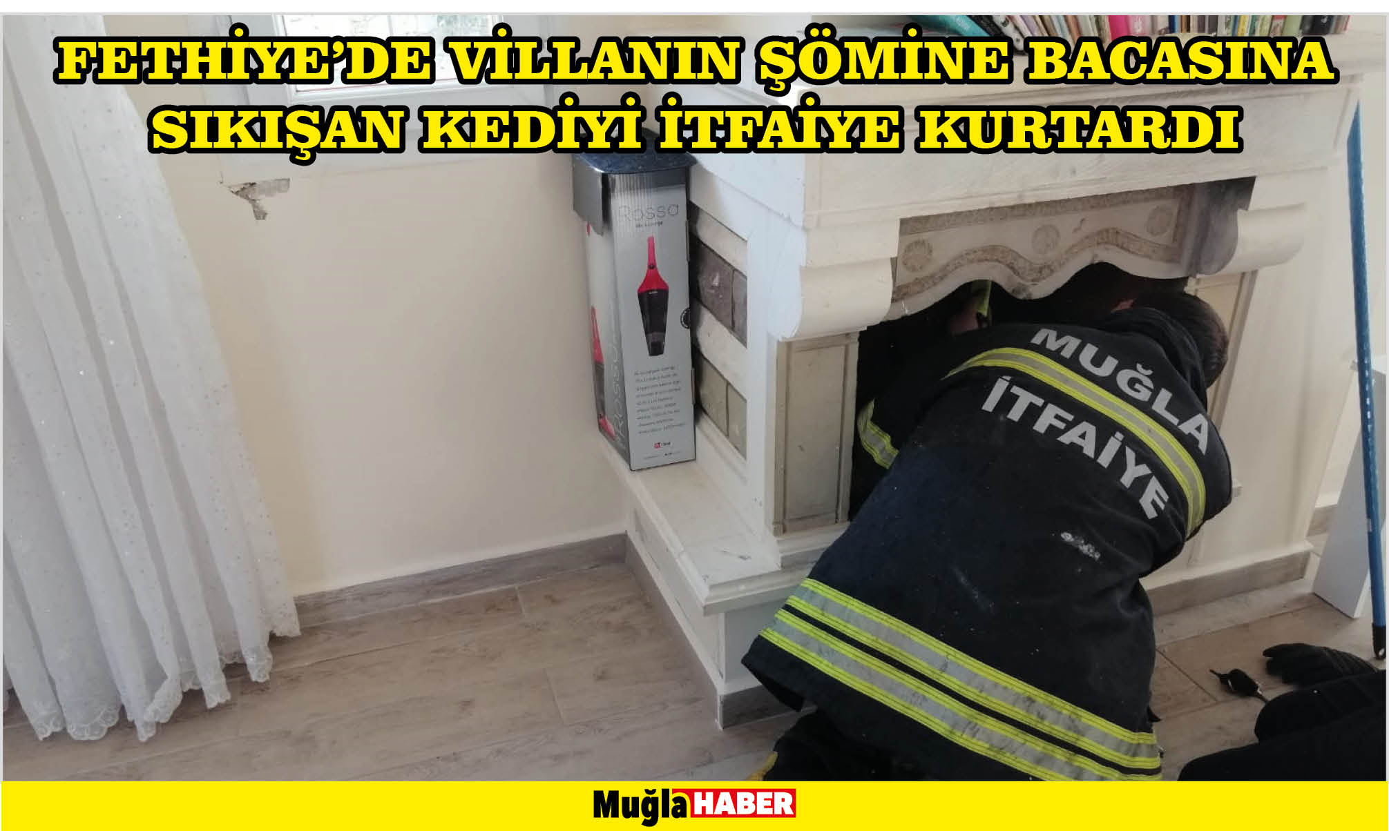 Fethiye'de villanın şömine bacasına sıkışan kediyi itfaiye kurtardı