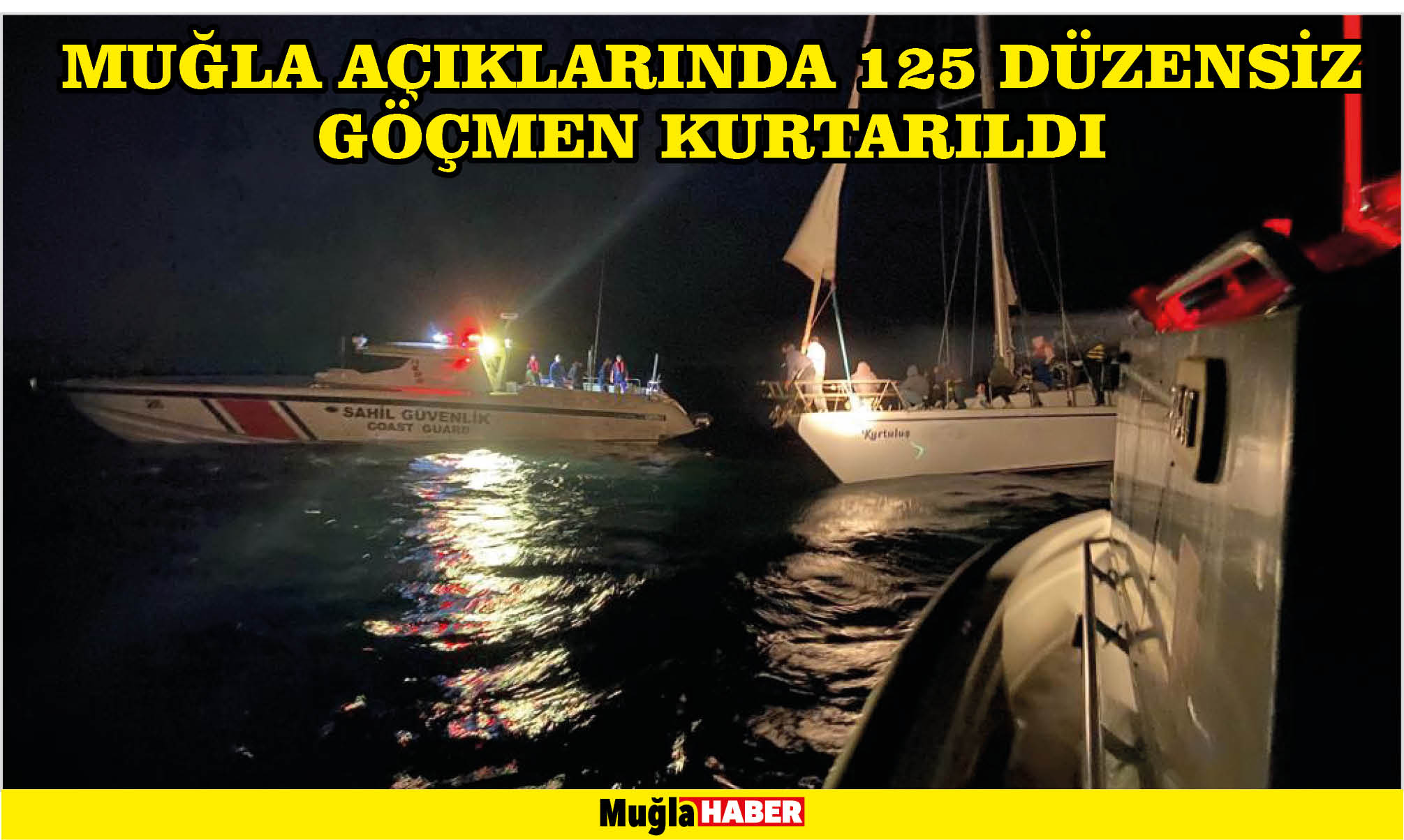 Muğla açıklarında 125 düzensiz göçmen kurtarıldı