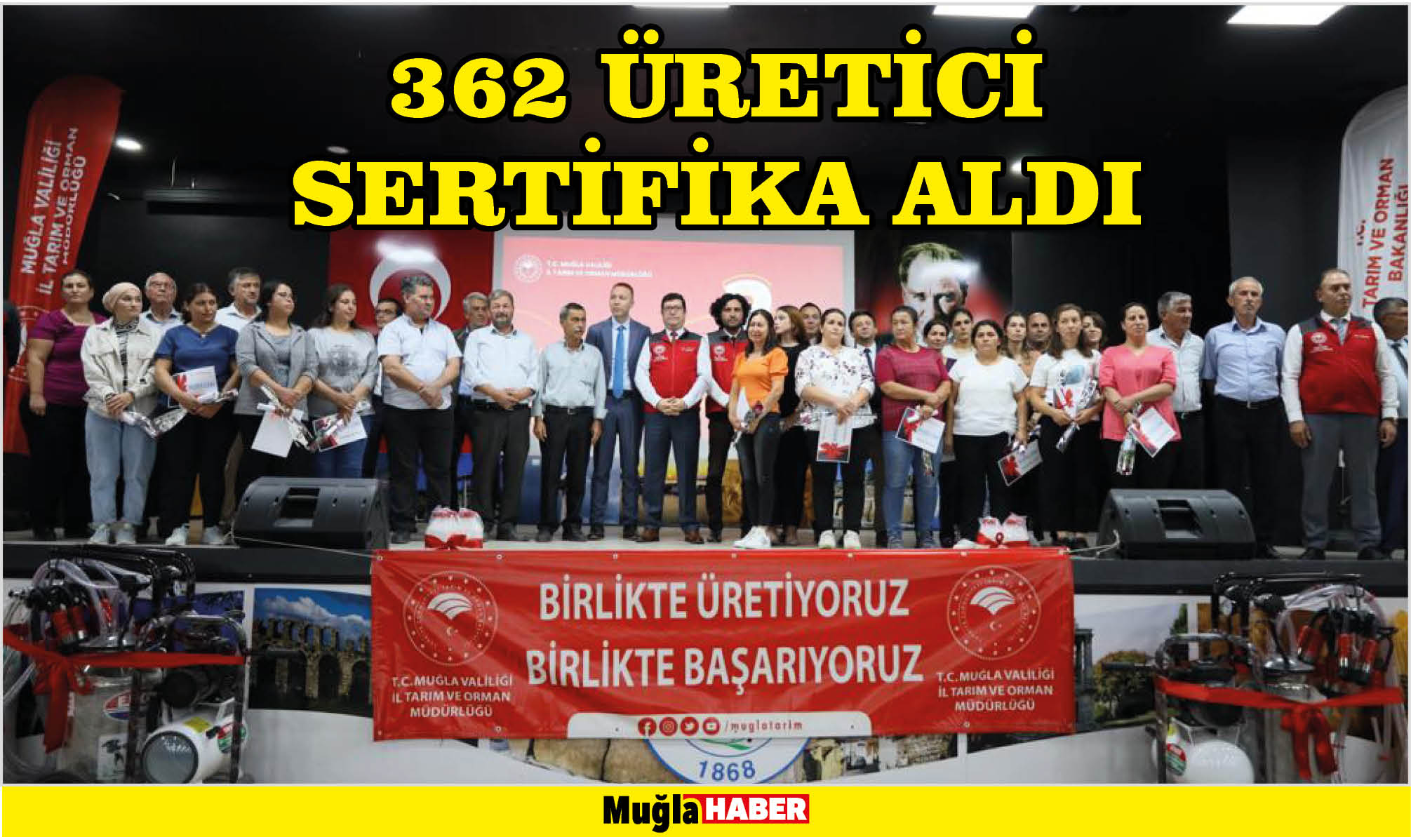 362 ÜRETİCİ SERTİFİKA ALDI