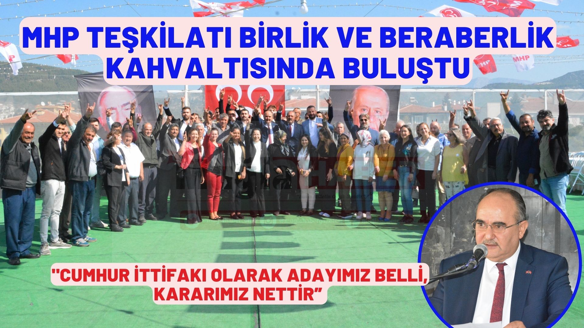 MHP TEŞKİLATI BİRLİK VE BERABERLİK KAHVALTISINDA BULUŞTU