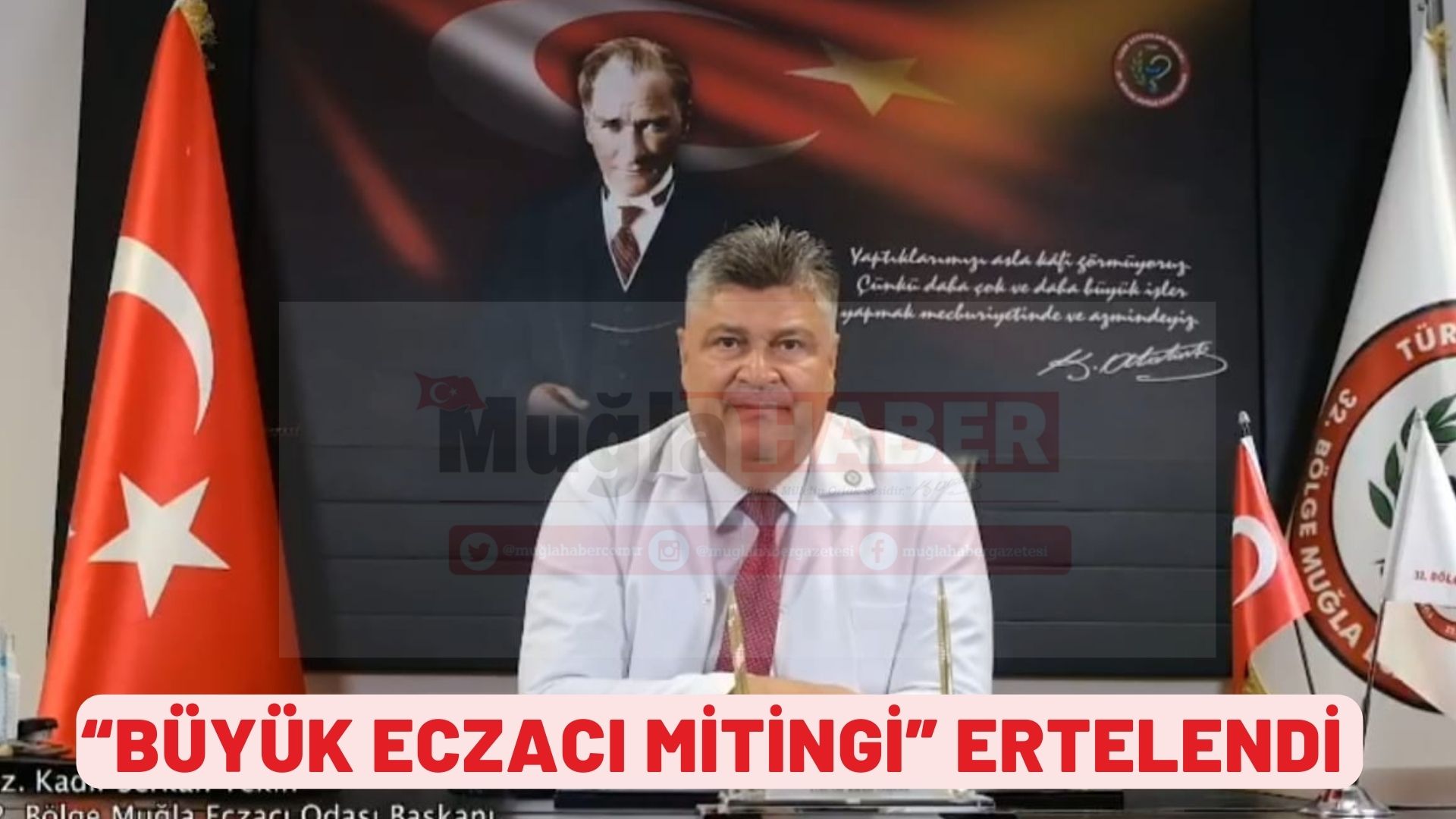 “BÜYÜK ECZACI MİTİNGİ” ERTELENDİ