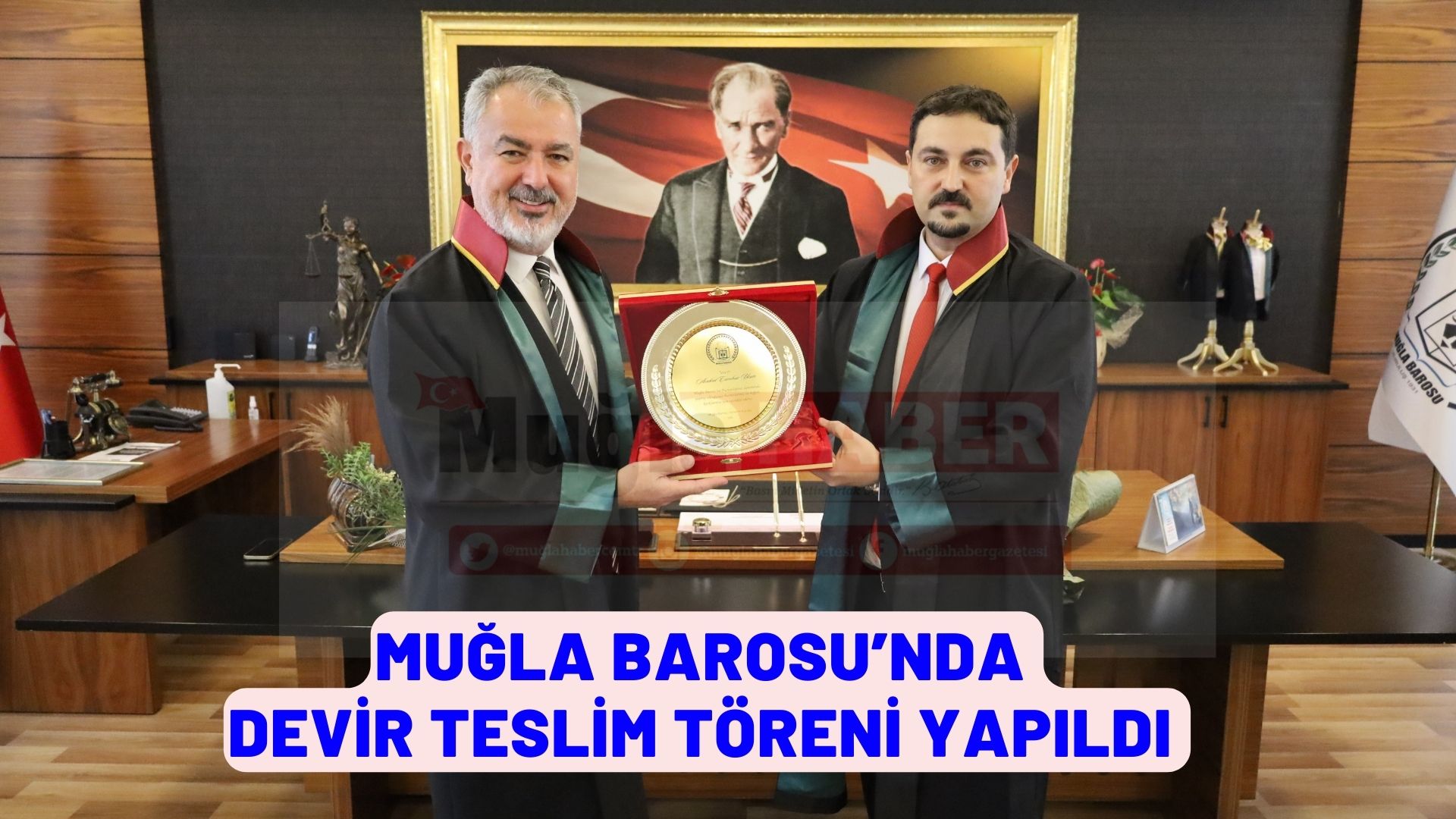 MUĞLA BAROSU'NDA DEVİR TESLİM TÖRENİ YAPILDI