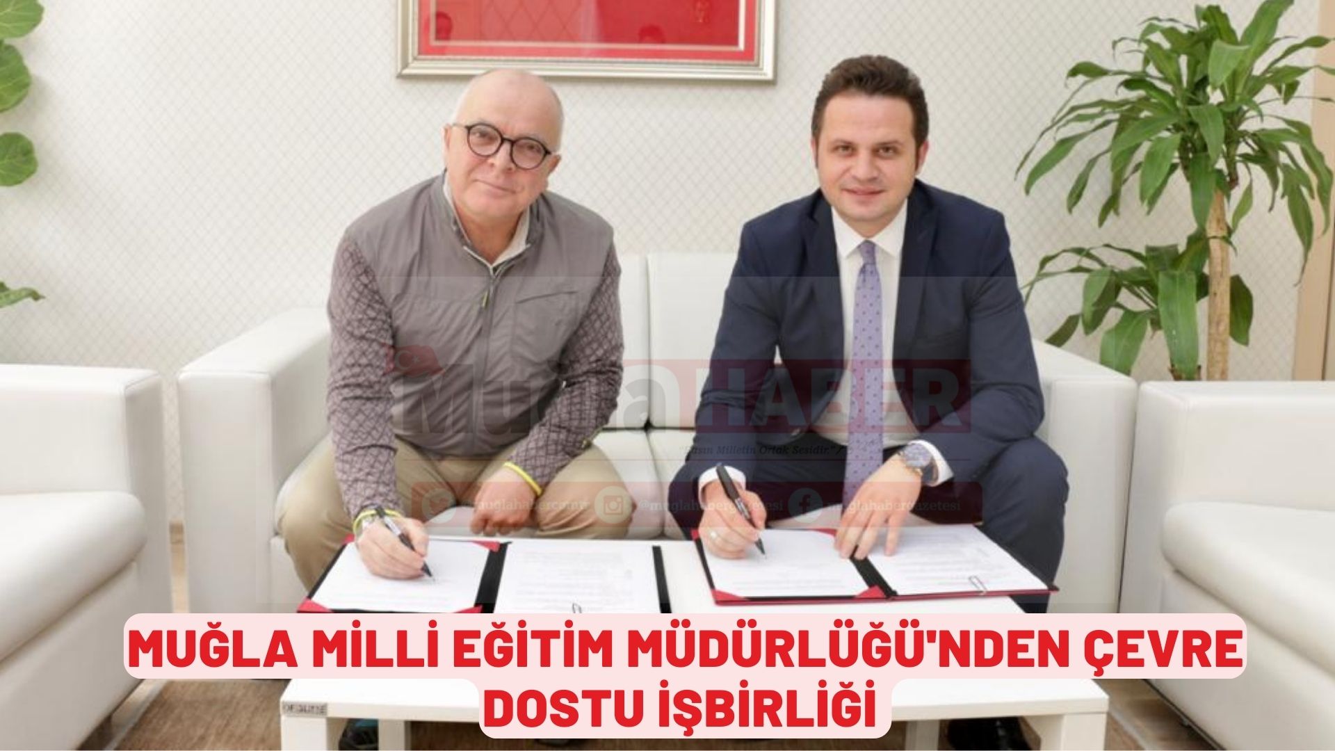 Muğla Milli Eğitim Müdürlüğünden çevre dostu işbirliği