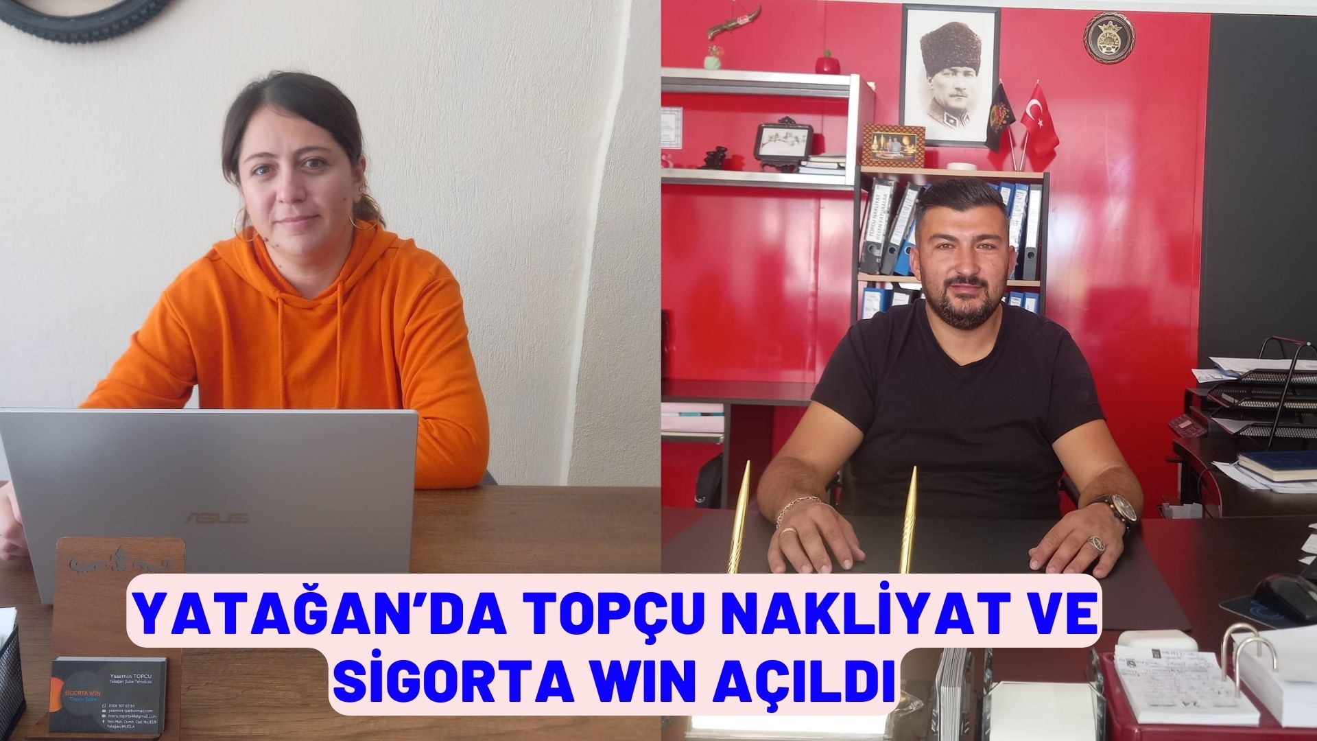 YATAĞAN’DA TOPÇU NAKLİYAT VE SİGORTA WIN AÇILDI