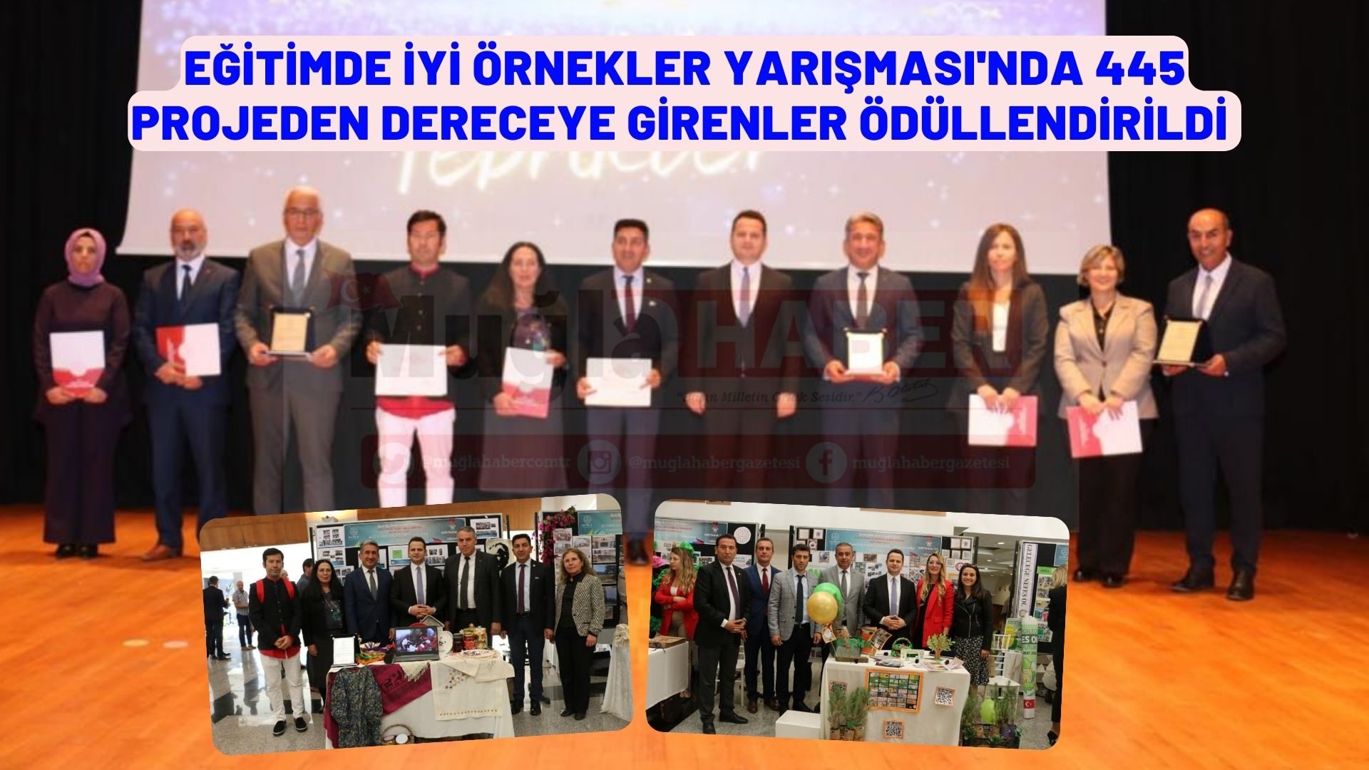 EĞİTİMDE İYİ ÖRNEKLER YARIŞMASI'NDA 445 PROJEDEN DERECEYE GİRENLER ÖDÜLLENDİRİLDİ