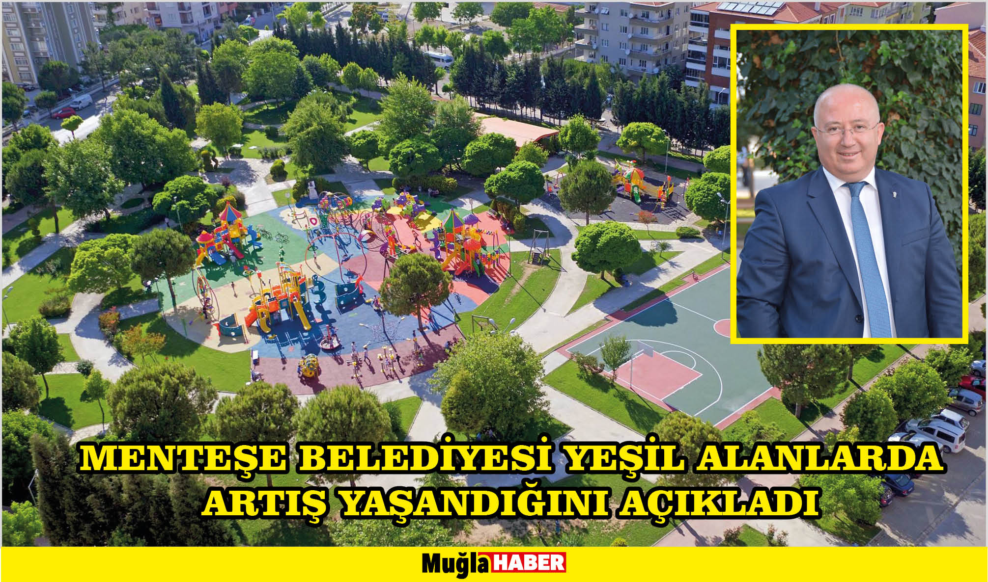 MENTEŞE BELEDİYESİ YEŞİL ALANLARDA ARTIŞ YAŞANDIĞINI AÇIKLADI