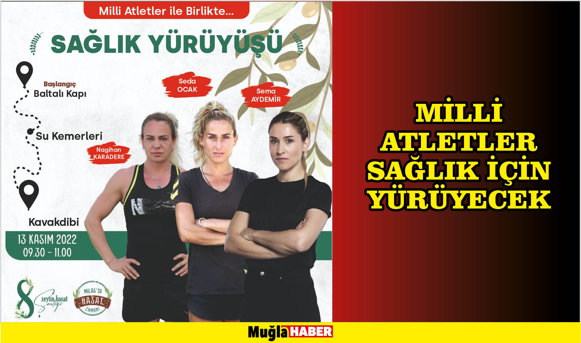 MİLLİ ATLETLER SAĞLIK İÇİN YÜRÜYECEK