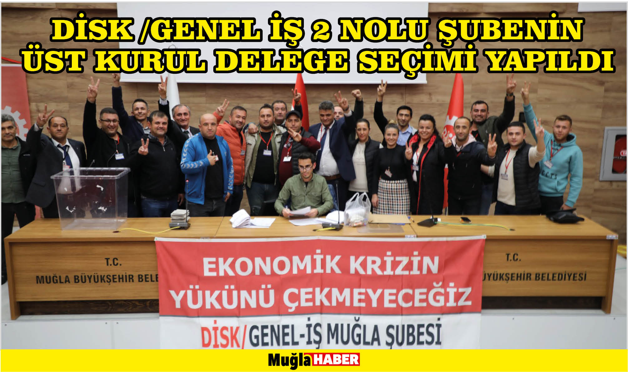 DİSK /GENEL İŞ 2 NOLU ŞUBENİN ÜST KURUL DELEGE SEÇİMİ YAPILDI