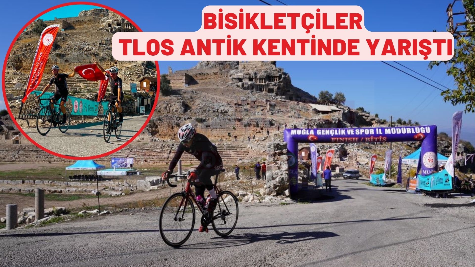 BİSİKLETÇİLER TLOS ANTİK KENTİNDE YARIŞTI