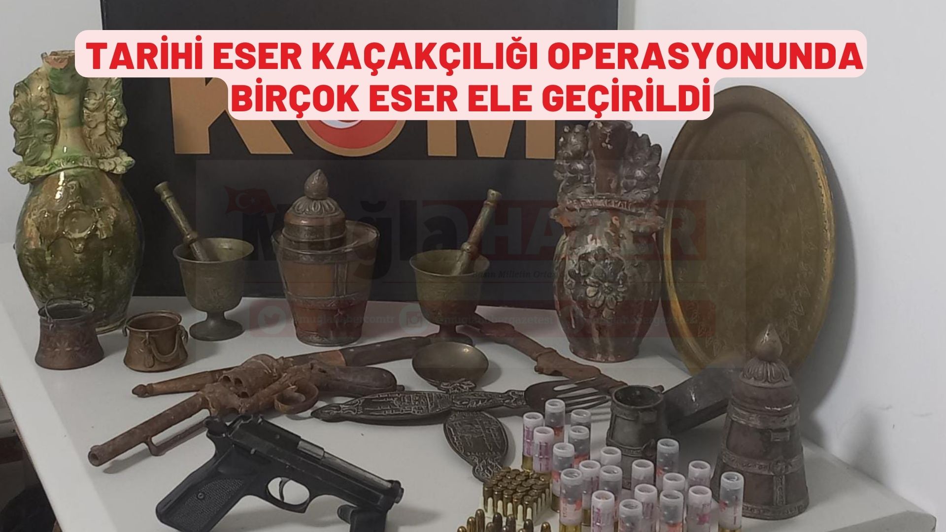 Muğla'da tarihi eser kaçakçılığı operasyonunda birçok eser ele geçirildi