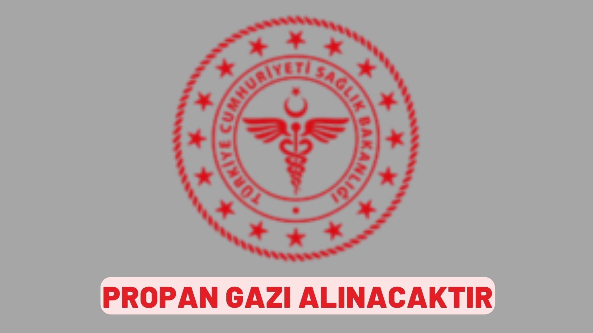 Propan Gazı Alınacaktır