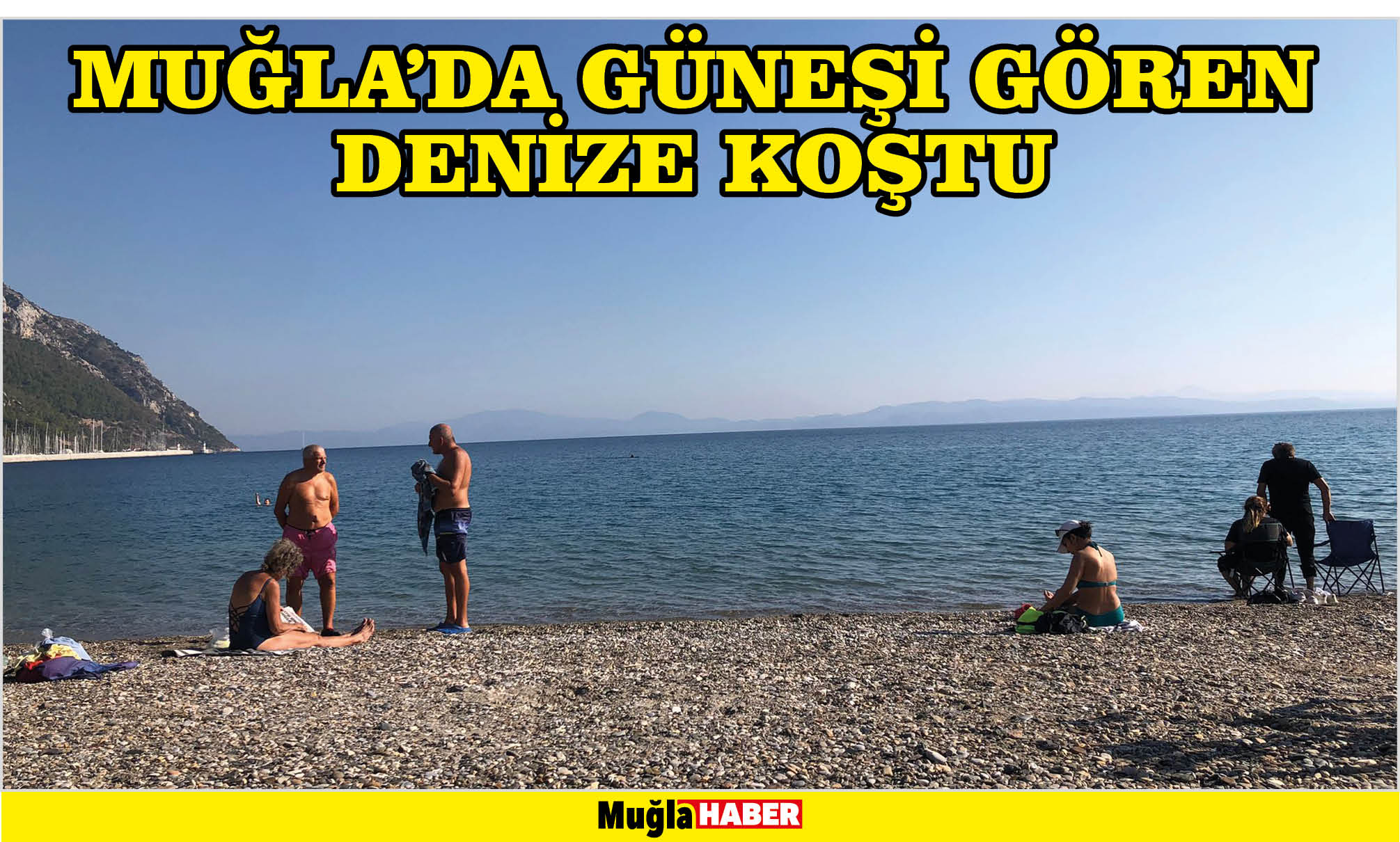 MUĞLA’DA GÜNEŞİ GÖREN DENİZE KOŞTU