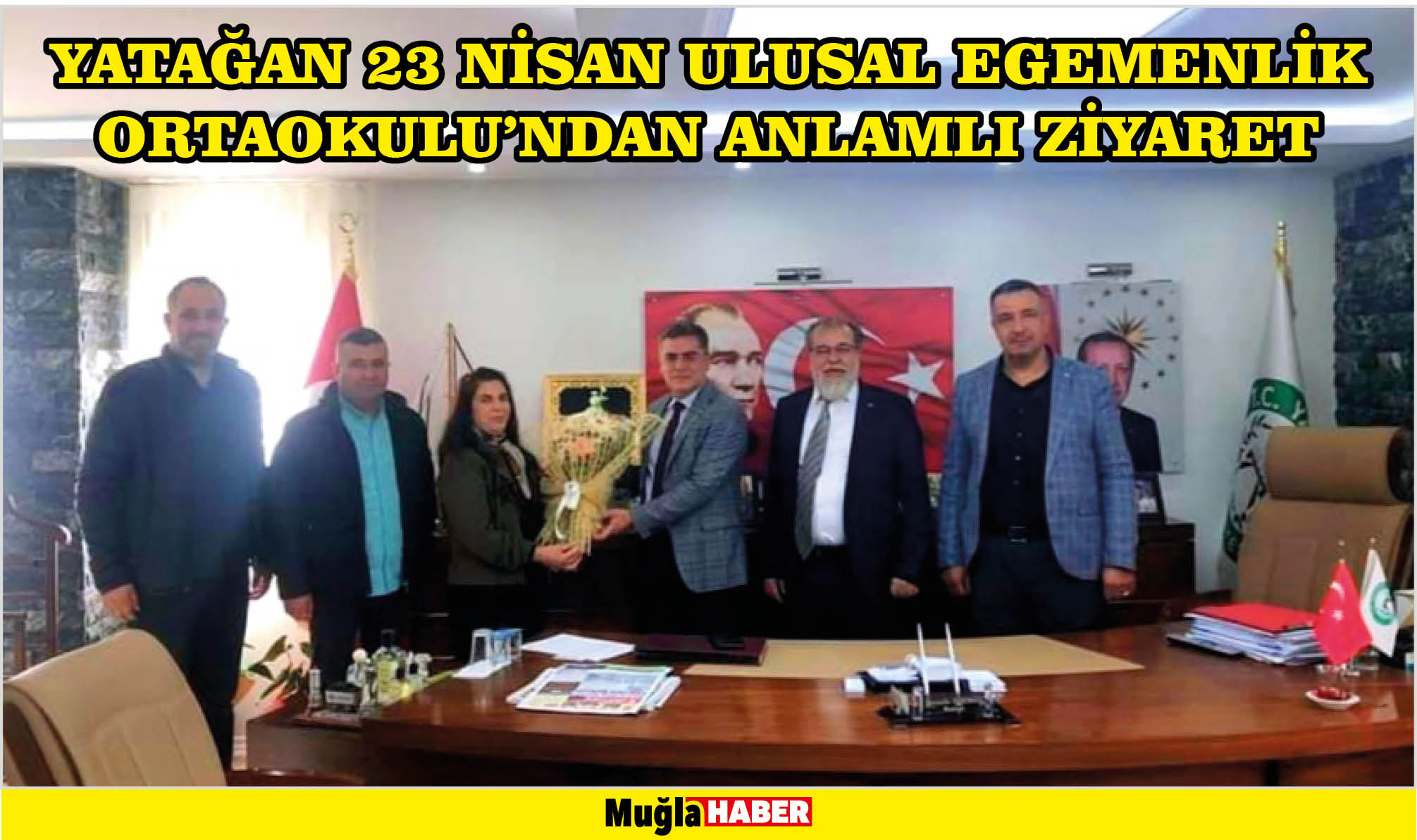 YATAĞAN 23 NİSAN ULUSAL EGEMENLİK ORTAOKULU’NDAN ANLAMLI ZİYARET