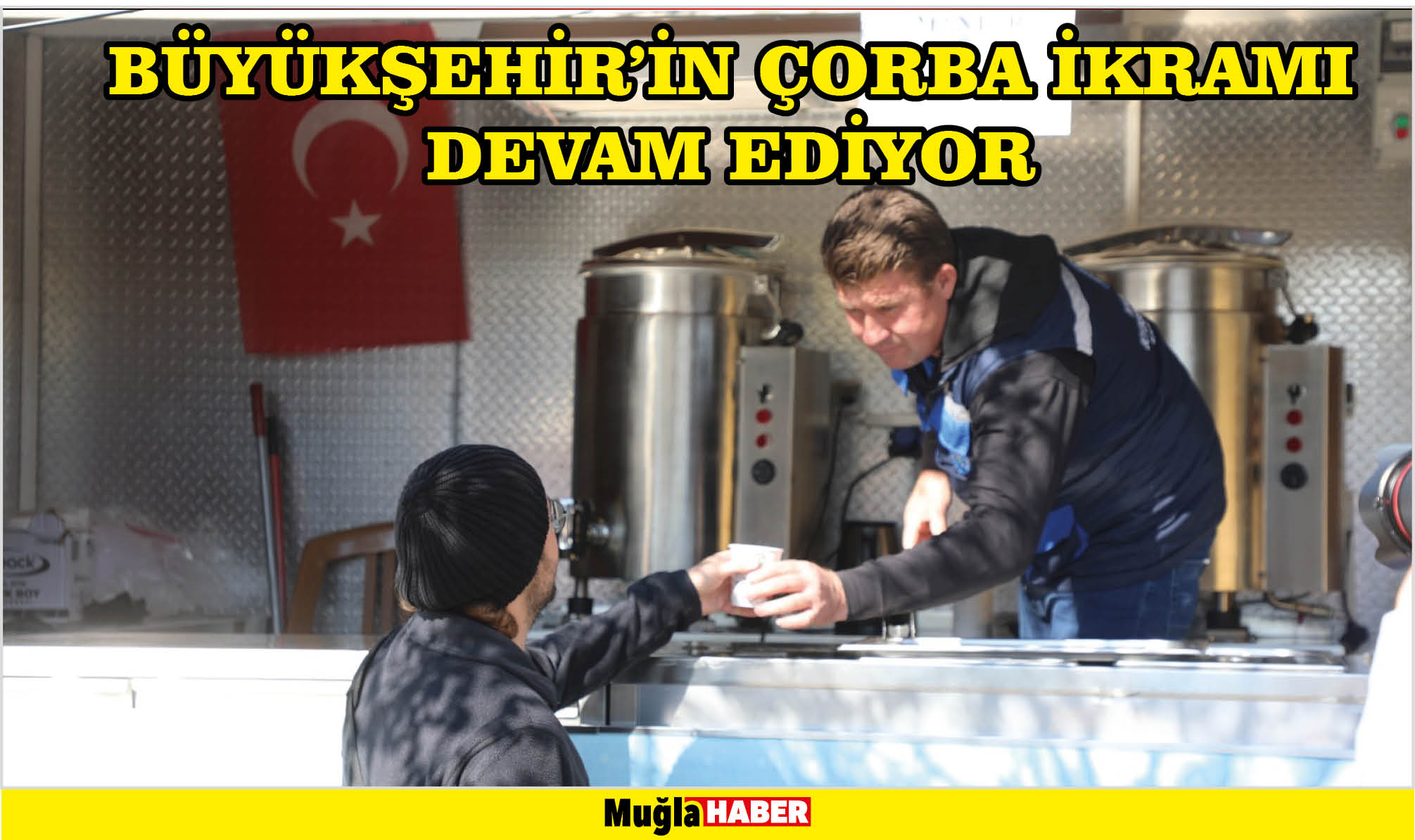 Büyükşehir’in Çorba İkramı Devam Ediyor