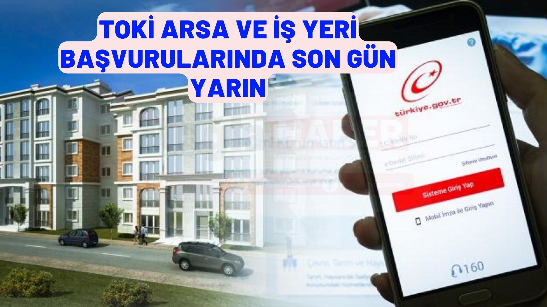 TOKİ arsa ve iş yeri başvurularında son gün yarın