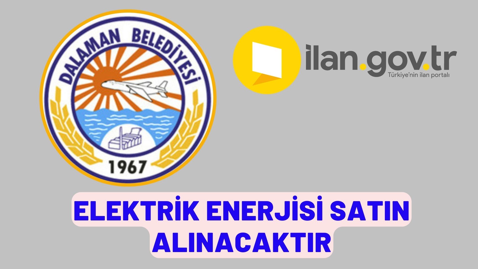 Elektrik enerjisi satın alınacaktır