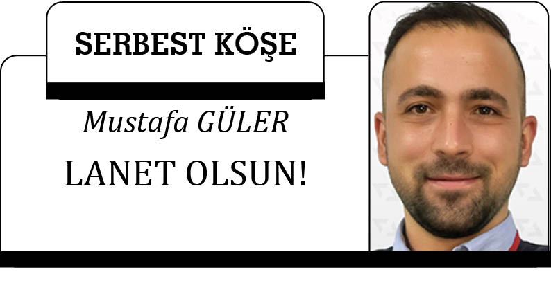 LANET OLSUN!